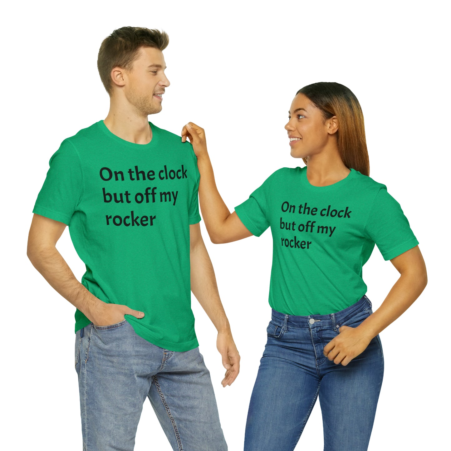 On the Clock Off My Rocker Funny Shirt - T-Shirt - Cool Father’s Day Shirt - Funny Dad Shirt - Mother's Shirt - Mom Shirt