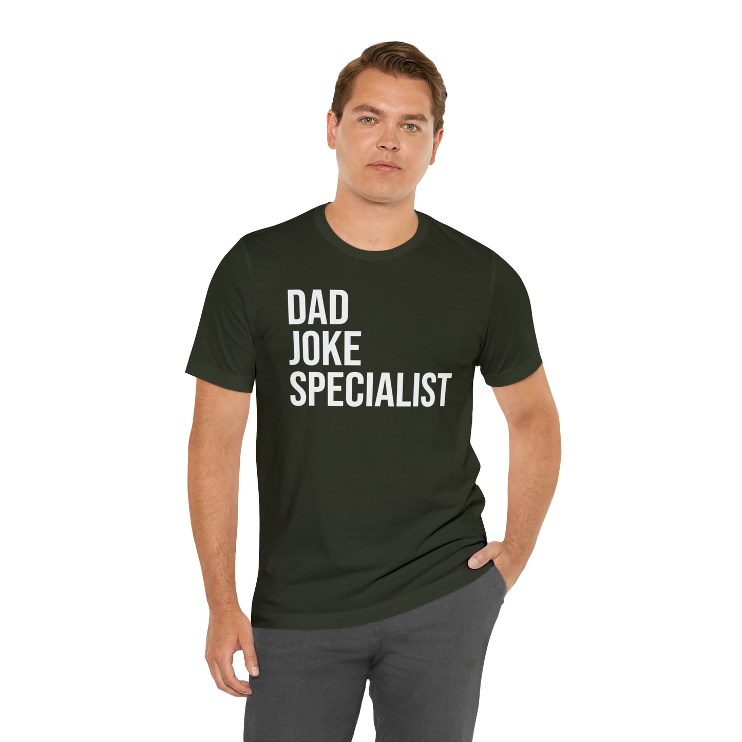 Dad Joke Specialist - Dad T Shirt - Dad Gift - Papa T Shirt - Father Gifts - Daddy T Shirt - Daddy Gift