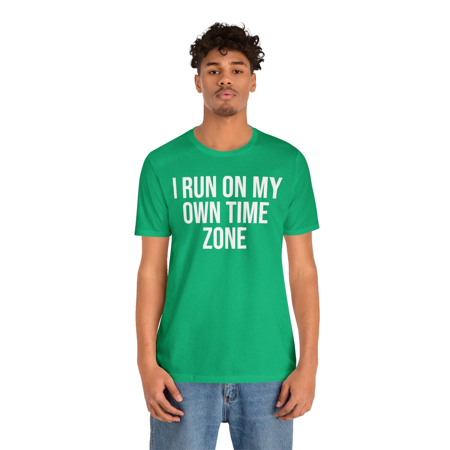 I Run On My Own Time Zone Shirt - T-Shirt - Cool Father’s Day Shirt - Funny Dad Shirt - Father Figure Shirt - Entrepreneur - Parenting