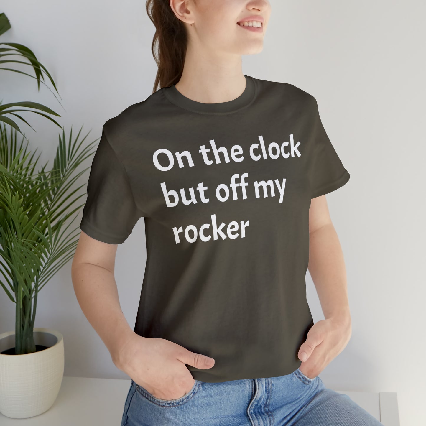 On the Clock Off My Rocker Funny Shirt - T-Shirt - Cool Father’s Day Shirt - Funny Dad Shirt - Mother's Shirt - Mom Shirt