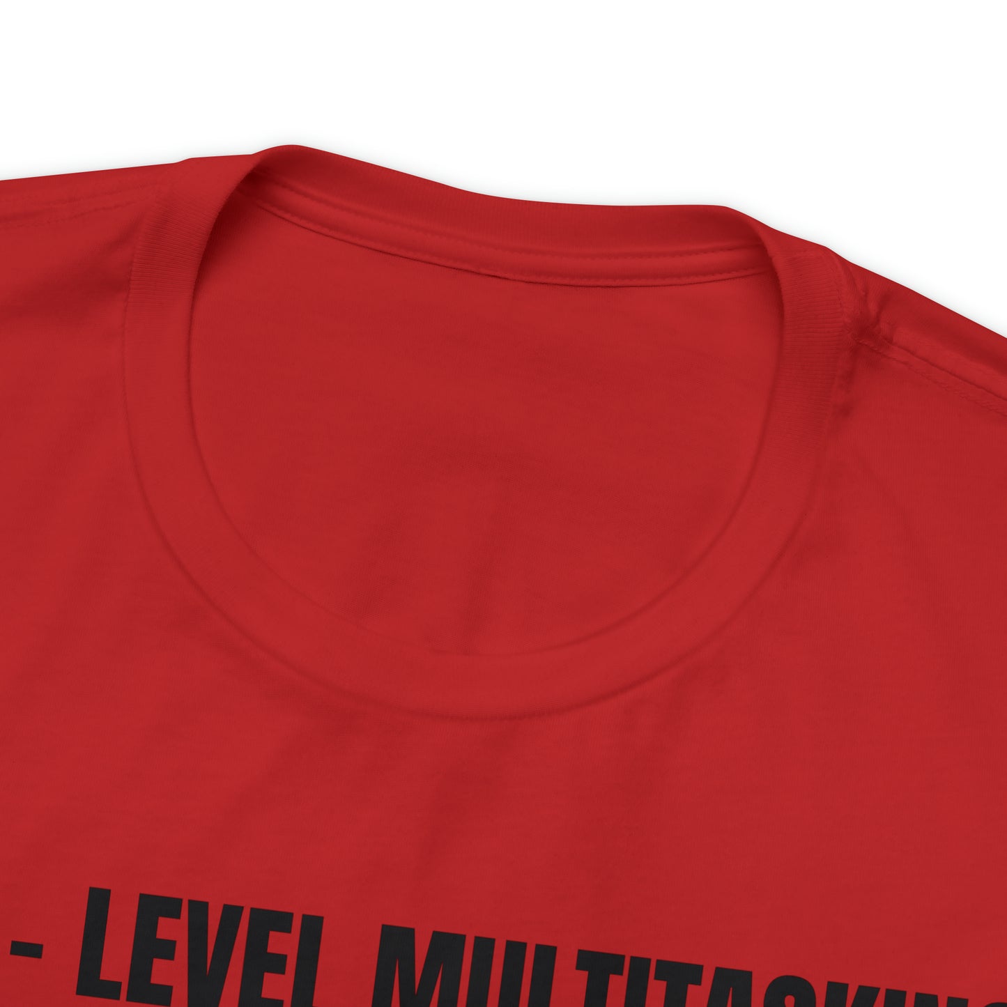 Dad Level Multitasking Dad Shirt - T-Shirt - Cool Father’s Day Shirt - Funny Dad Shirt - Father Figure Shirt