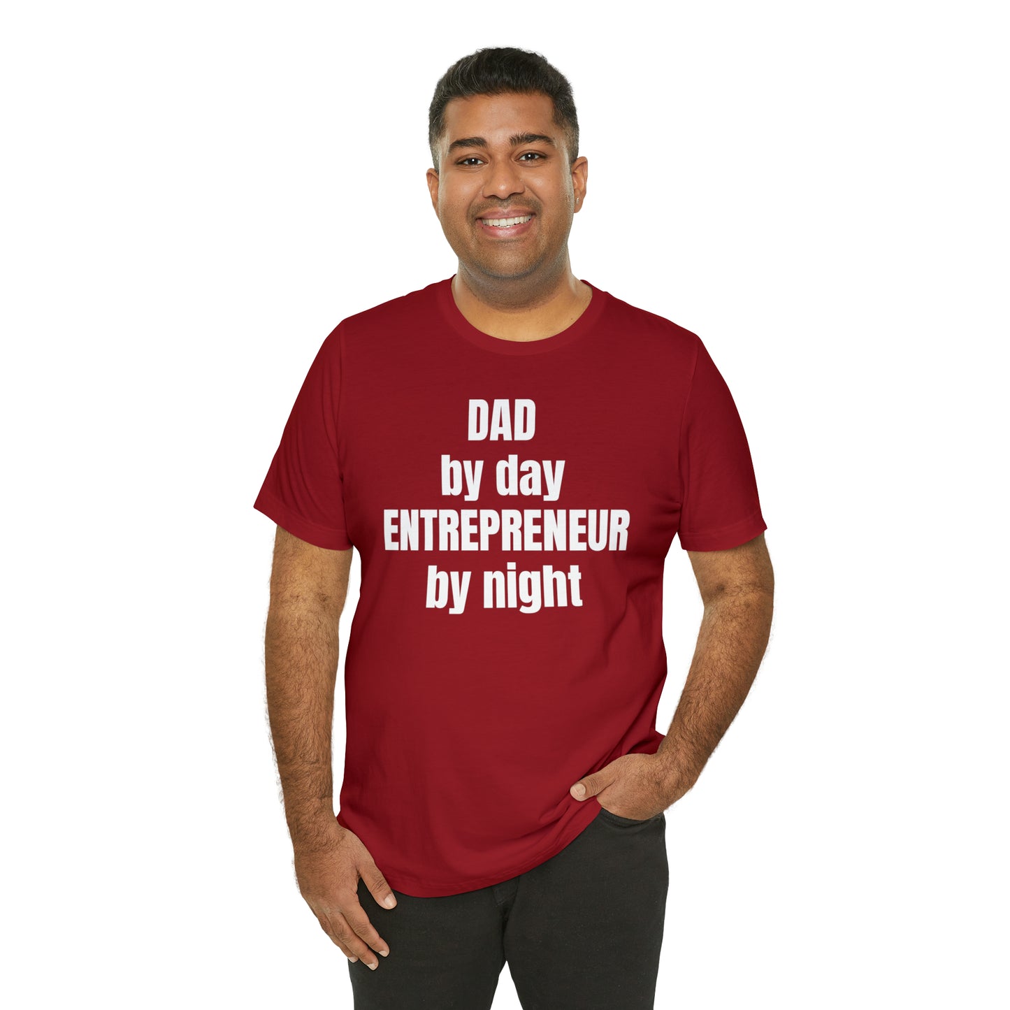 Dad by Day Entrepreneur by Night Dad Shirt - T-Shirt - Cool Father’s Day Shirt - Funny Dad Shirt - Father Figure Shirt