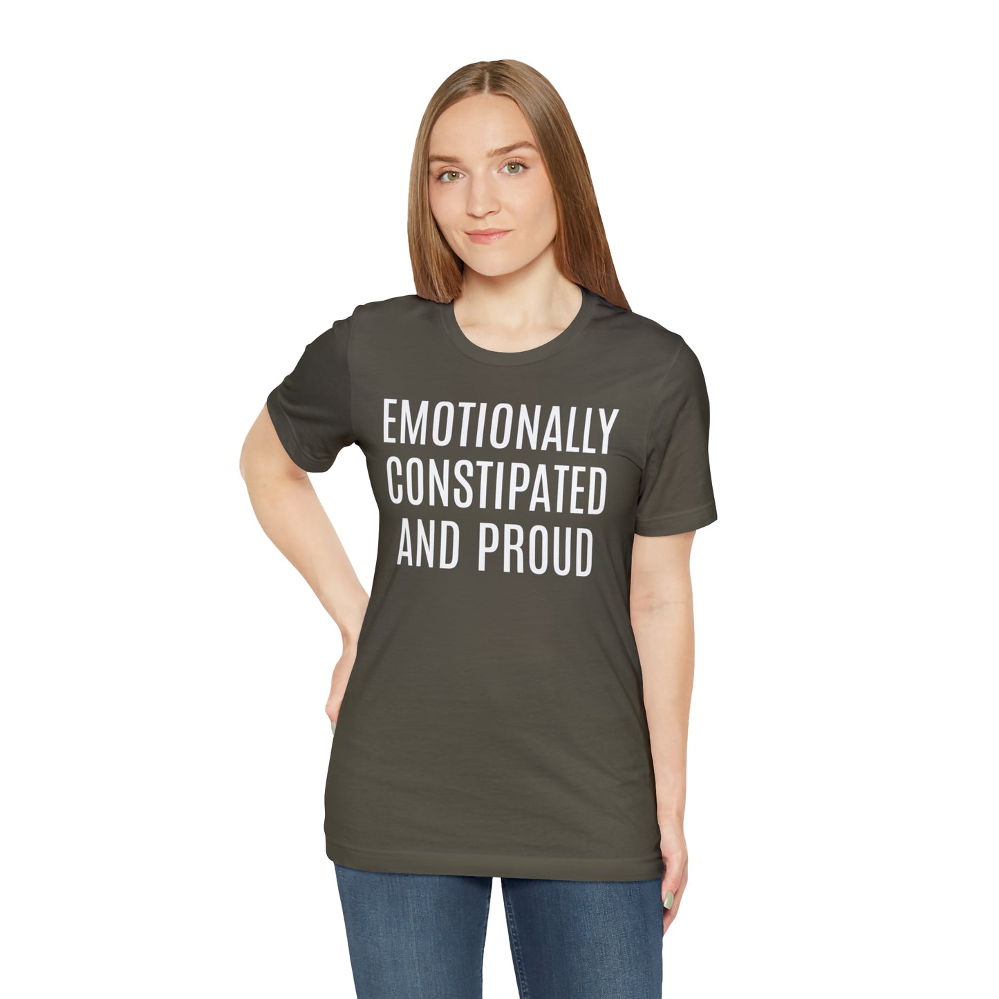 Emotionally Constipated & Proud Shirt - T-Shirt - Cool Father’s Day Shirt - Funny Dad Shirt - Father Figure Shirt - Entrepreneur - Parenting