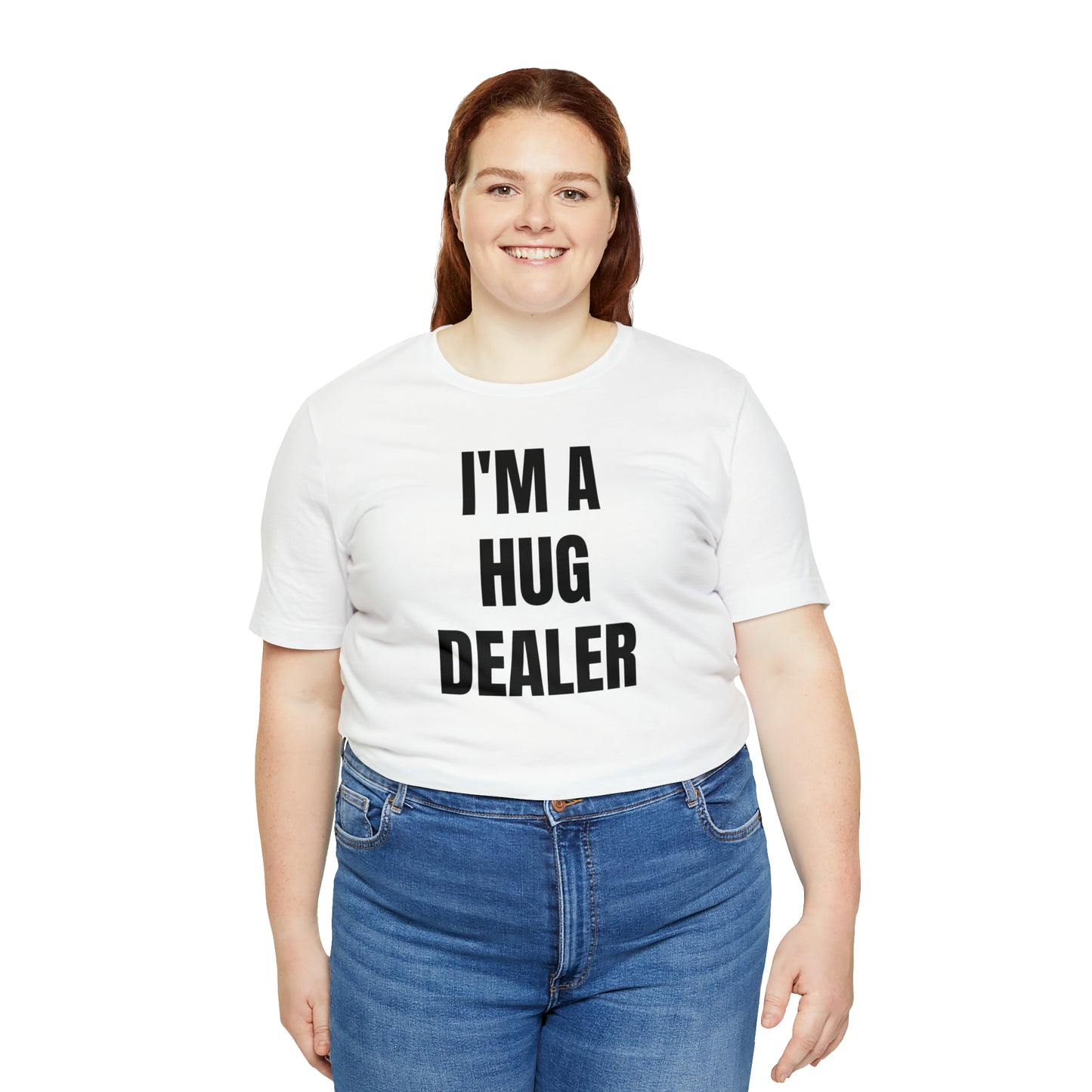 Im A Hug Dealer Shirt - T-Shirt - Cool Fathers Day Shirt - Funny Dad Shirt - Father Figure Shirt - Love Language - Parenting - Mom - Mothers