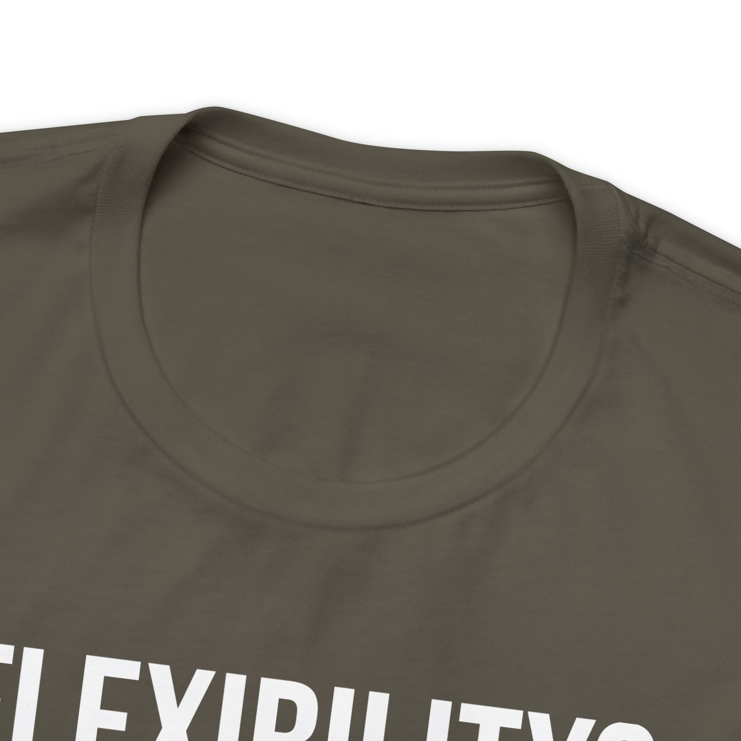 Flexibility? That's For Yoga Shirt - T-Shirt - Cool Father’s Day Shirt - Funny Dad Shirt - Father Figure Shirt - Entrepreneur - Parenting - Mom - Mothers