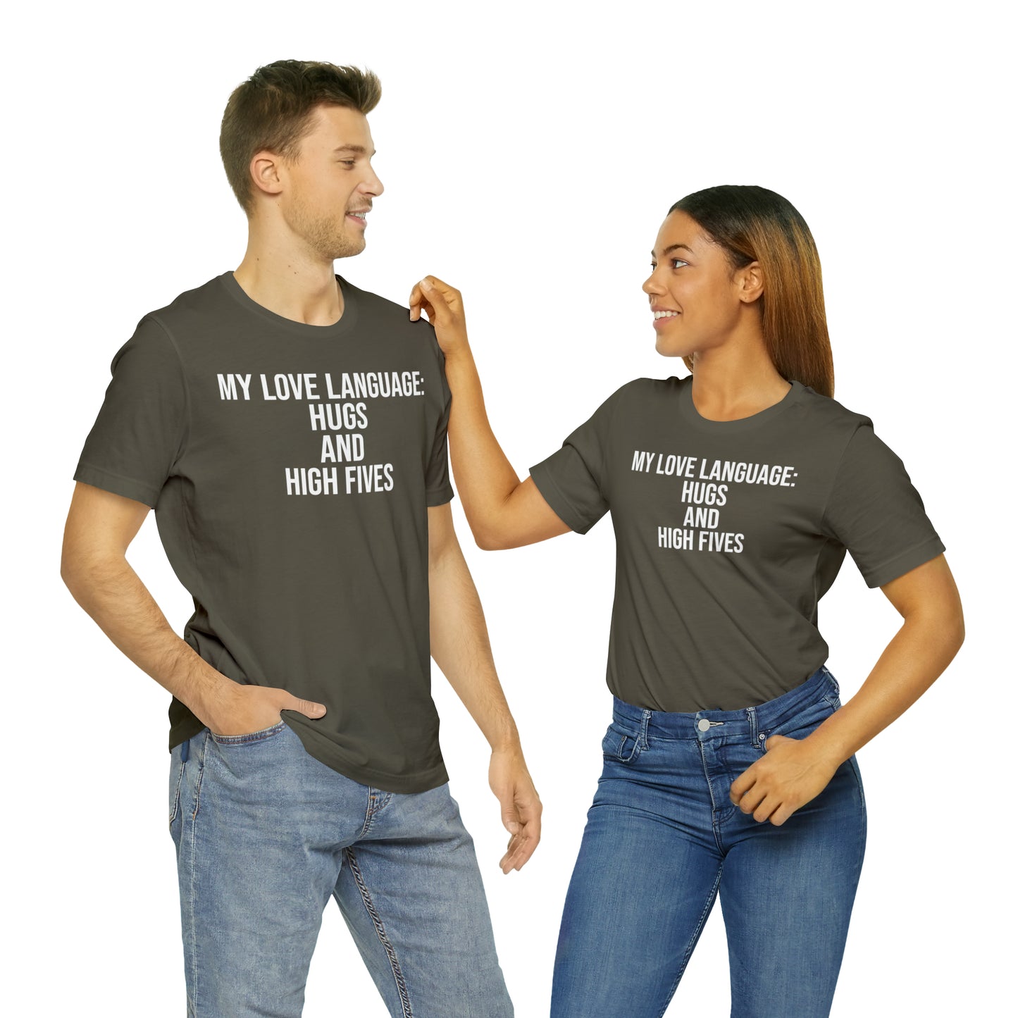 My Love Language: Hugs & High Fives Shirt - T-Shirt - Cool Father’s Day Shirt - Funny Dad Shirt - Love Language - Parenting - Mom - Mothers