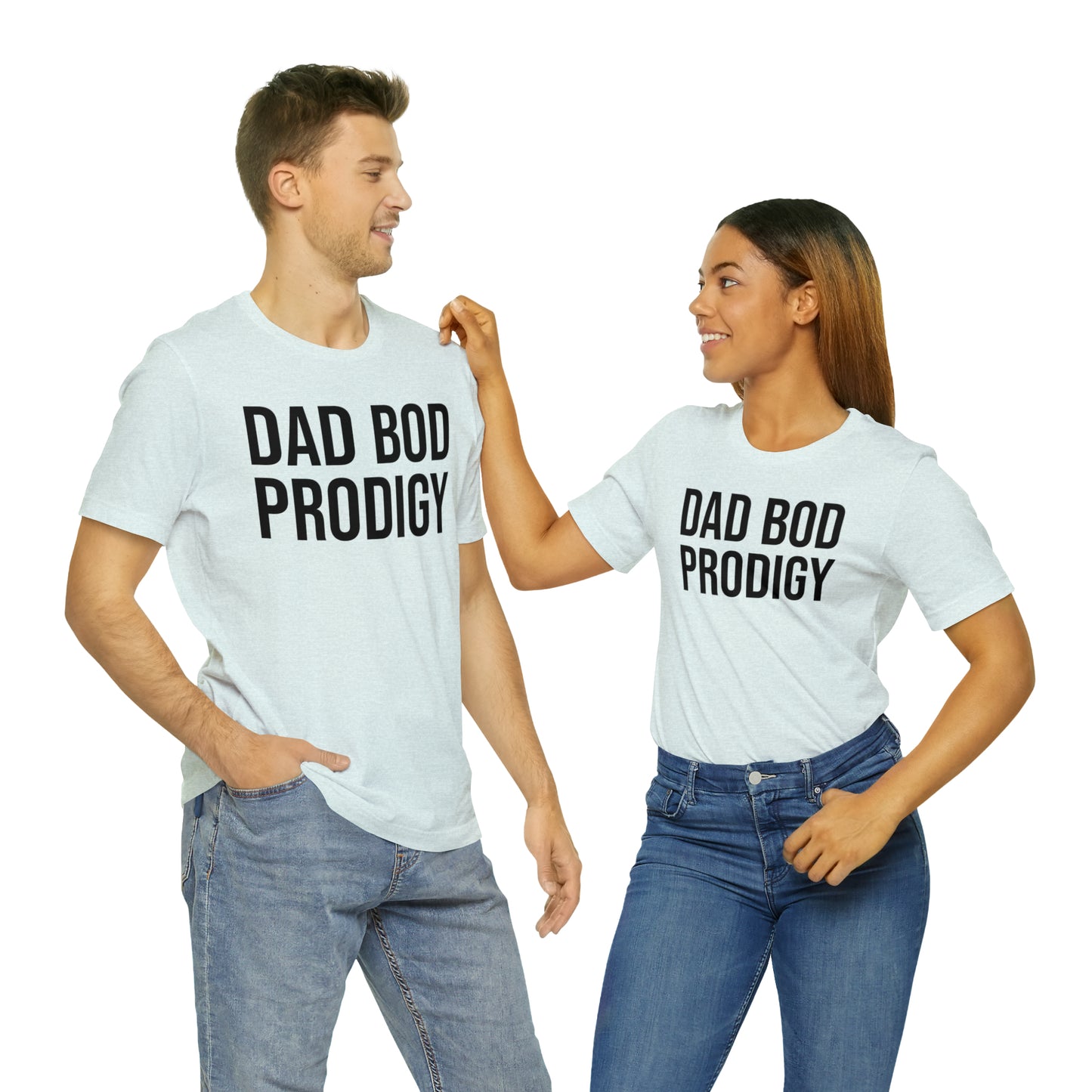 Dad Bod Prodigy Dad Shirt - T-Shirt - Cool Father’s Day Shirt - Funny Dad Shirt - Father Figure Shirt