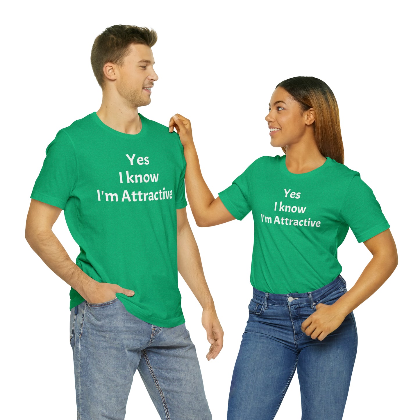 Yes I'm Attractive Dad Shirt - T-Shirt - Cool Father’s Day Shirt - Funny Dad Shirt - Father Figure Shirt