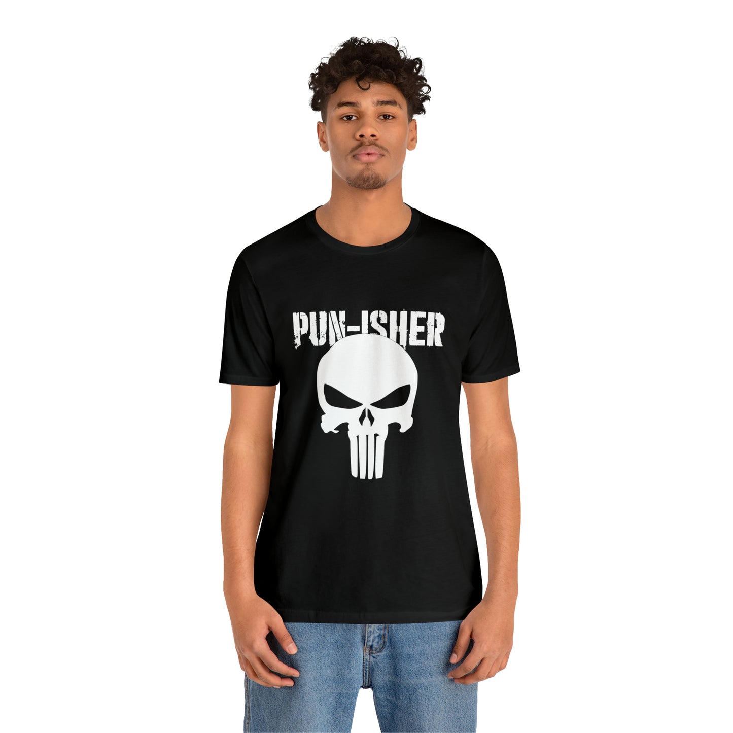 Pun-Isher Punisher Pun Dad Shirt - T-Shirt - Cool Father’s Day Shirt - Funny Dad Shirt - Father Figure Shirt