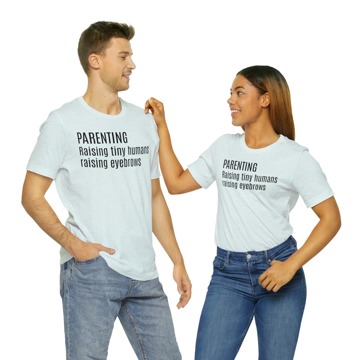 Raising Tiny Humans Raising Eyebrows Shirt - T-Shirt - Cool Father’s Day Shirt - Funny Dad Shirt - Father Figure Shirt - Entrepreneur - Moms - Mothers - Parenting