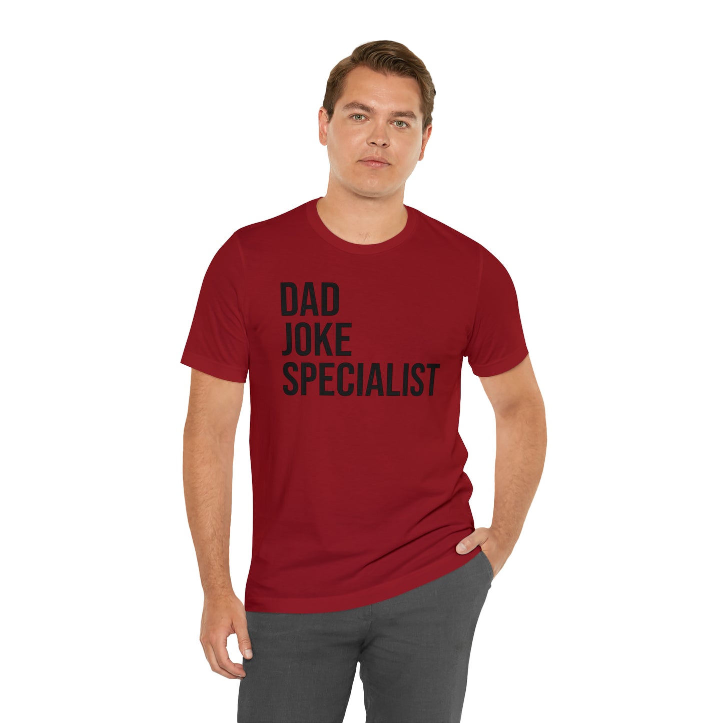 Dad Joke Specialist - Dad T Shirt - Dad Gift - Papa T Shirt - Father Gifts - Daddy T Shirt - Daddy Gift