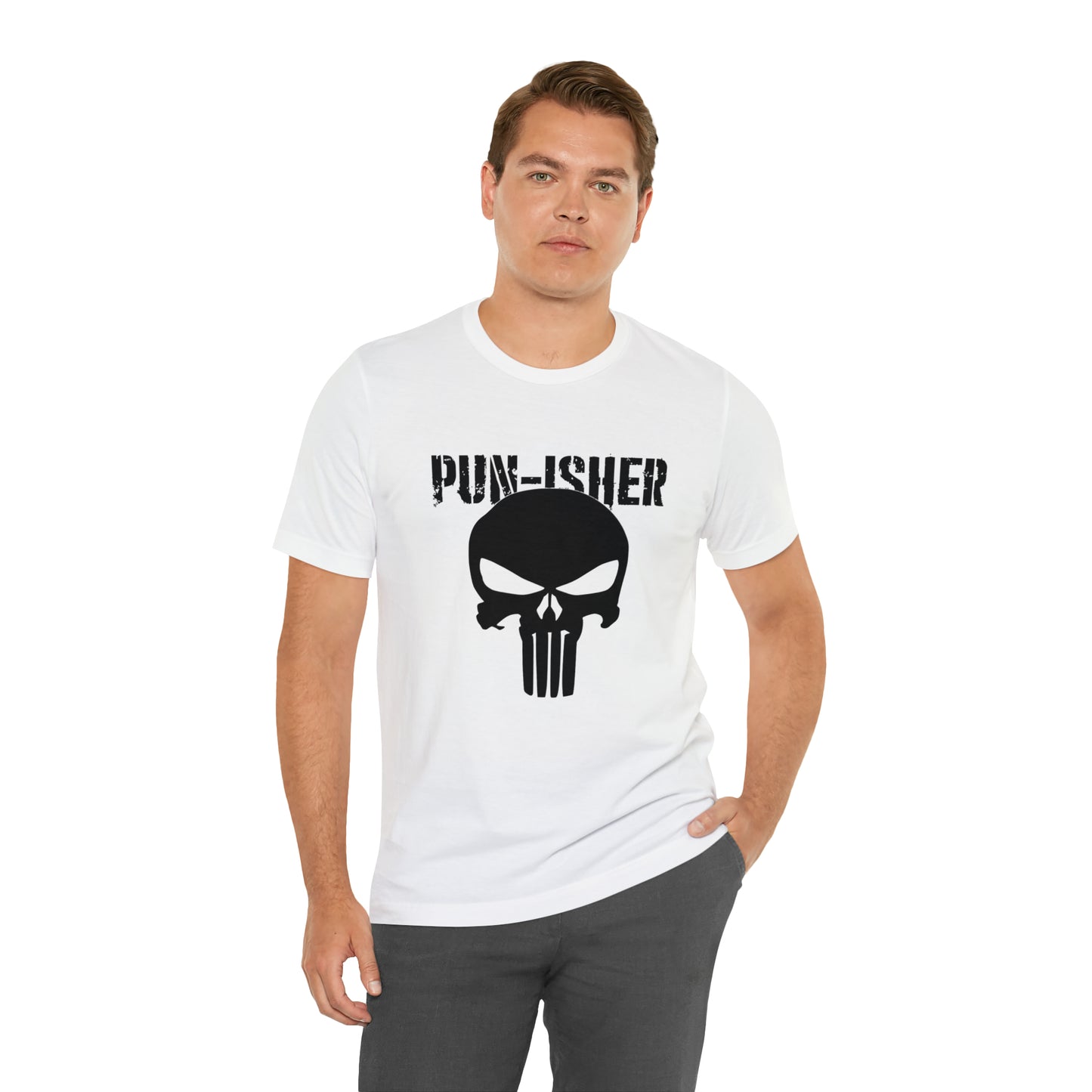 Pun-Isher Punisher Pun Dad Shirt - T-Shirt - Cool Father’s Day Shirt - Funny Dad Shirt - Father Figure Shirt