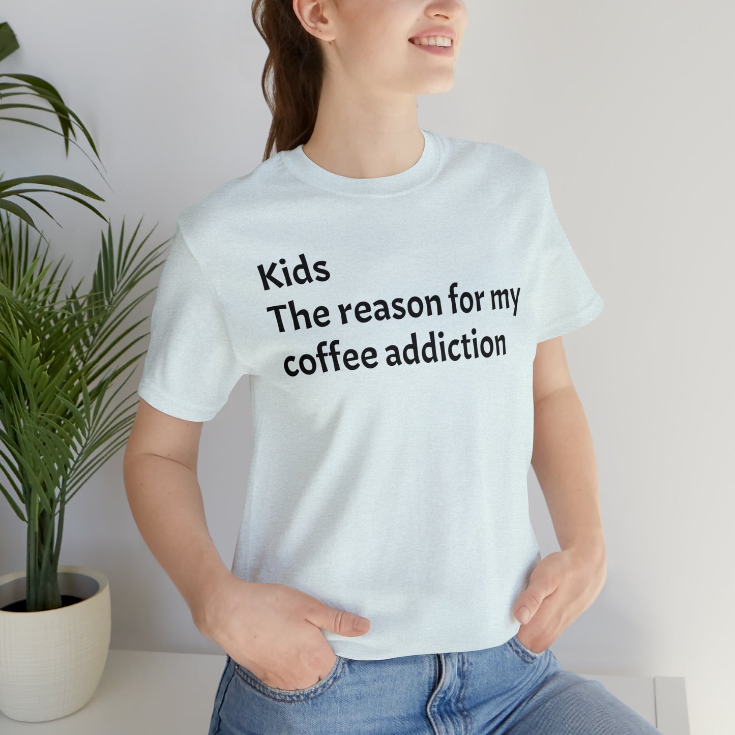 My Coffee Addiction Shirt - T-Shirt - Cool Father’s Day Shirt - Funny Dad Shirt - Father Figure Shirt - Entrepreneur - Moms - Mothers - Parenting