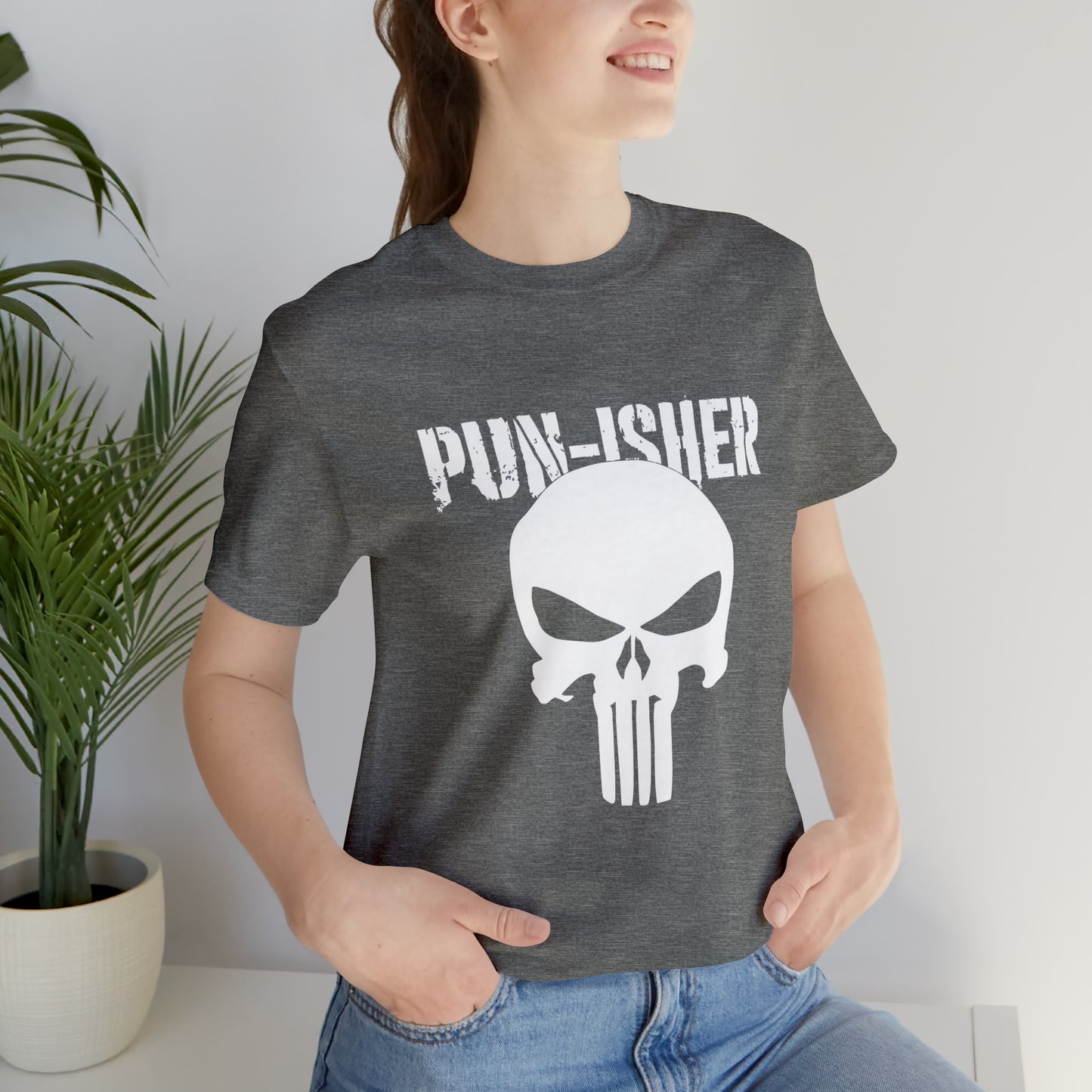 Pun-Isher Punisher Pun Dad Shirt - T-Shirt - Cool Father’s Day Shirt - Funny Dad Shirt - Father Figure Shirt