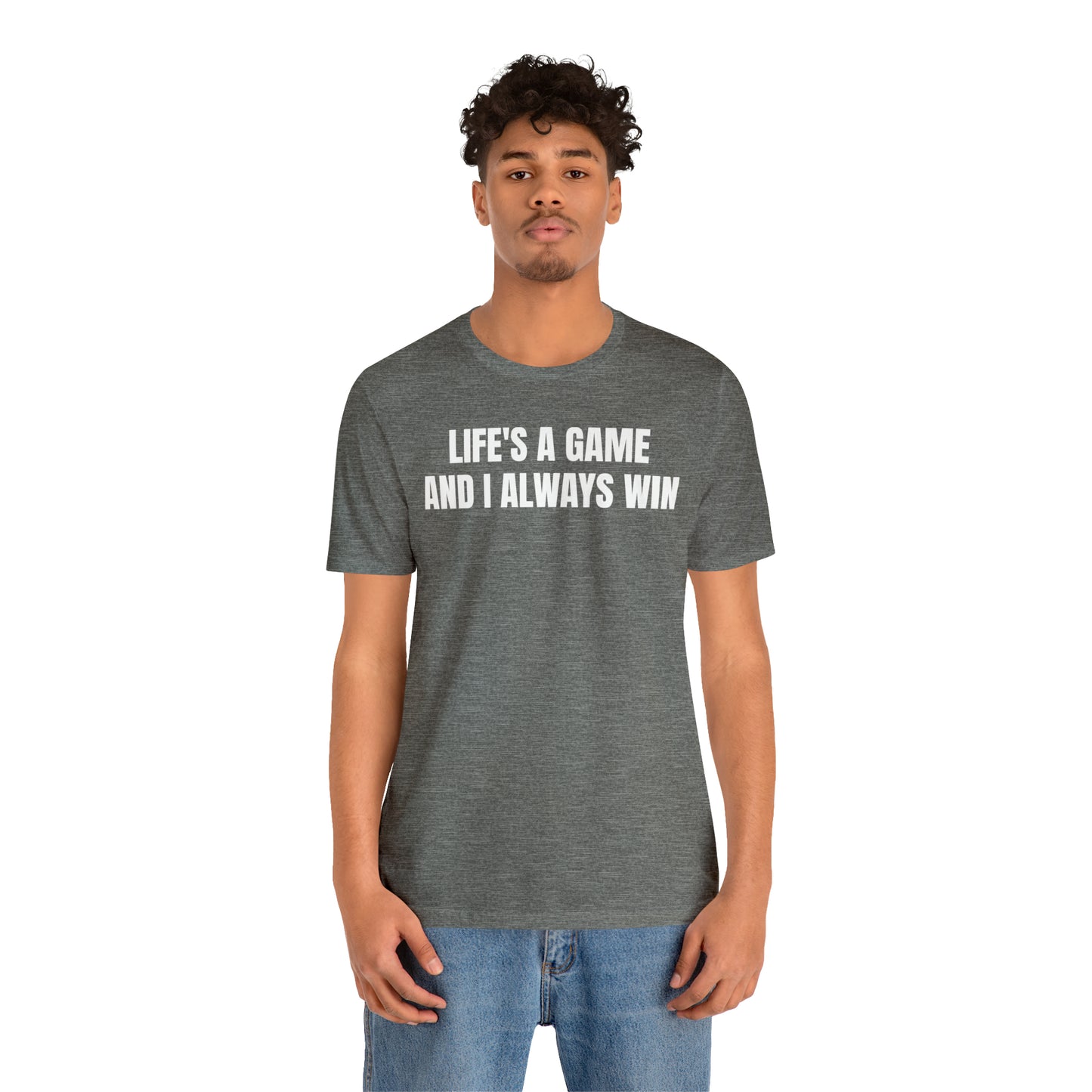 Life's A Game I Always Win Shirt - T-Shirt - Cool Father’s Day Shirt - Funny Dad Shirt - Father Figure Shirt - Entrepreneur - Parenting