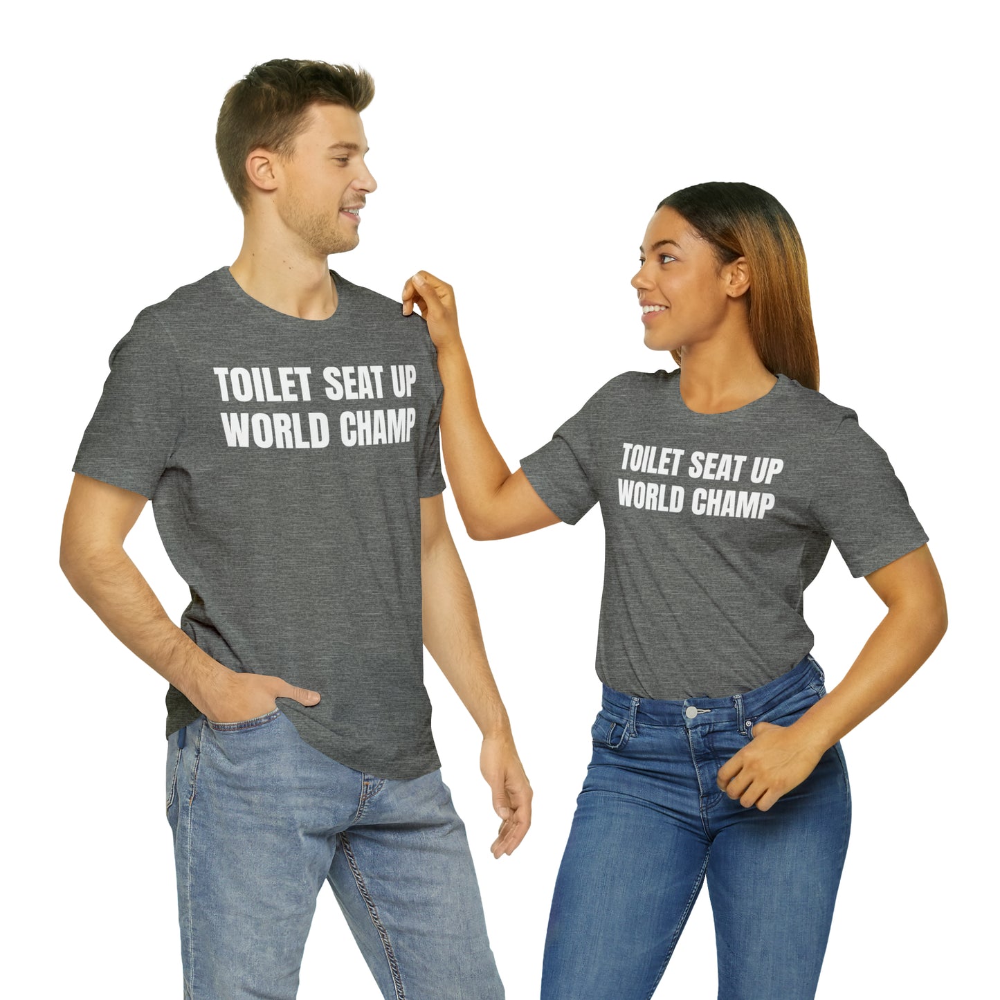 Toilet Seat Up World Champ Shirt - T-Shirt - Cool Father’s Day Shirt - Funny Dad Shirt - Father Figure Shirt - Entrepreneur - Parenting - Men