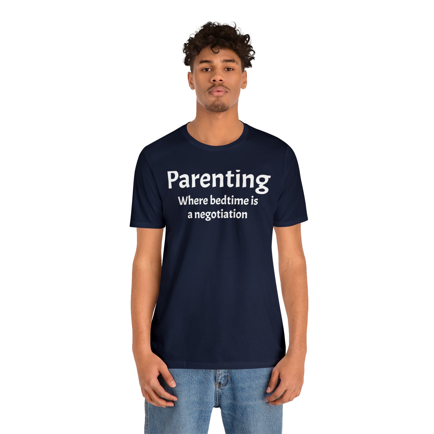 Parenting Bedtime Negotiation - T-Shirt - Cool Father’s Day Shirt - Funny Dad Shirt - Father Figure Shirt - Moms - Mothers - Parenting