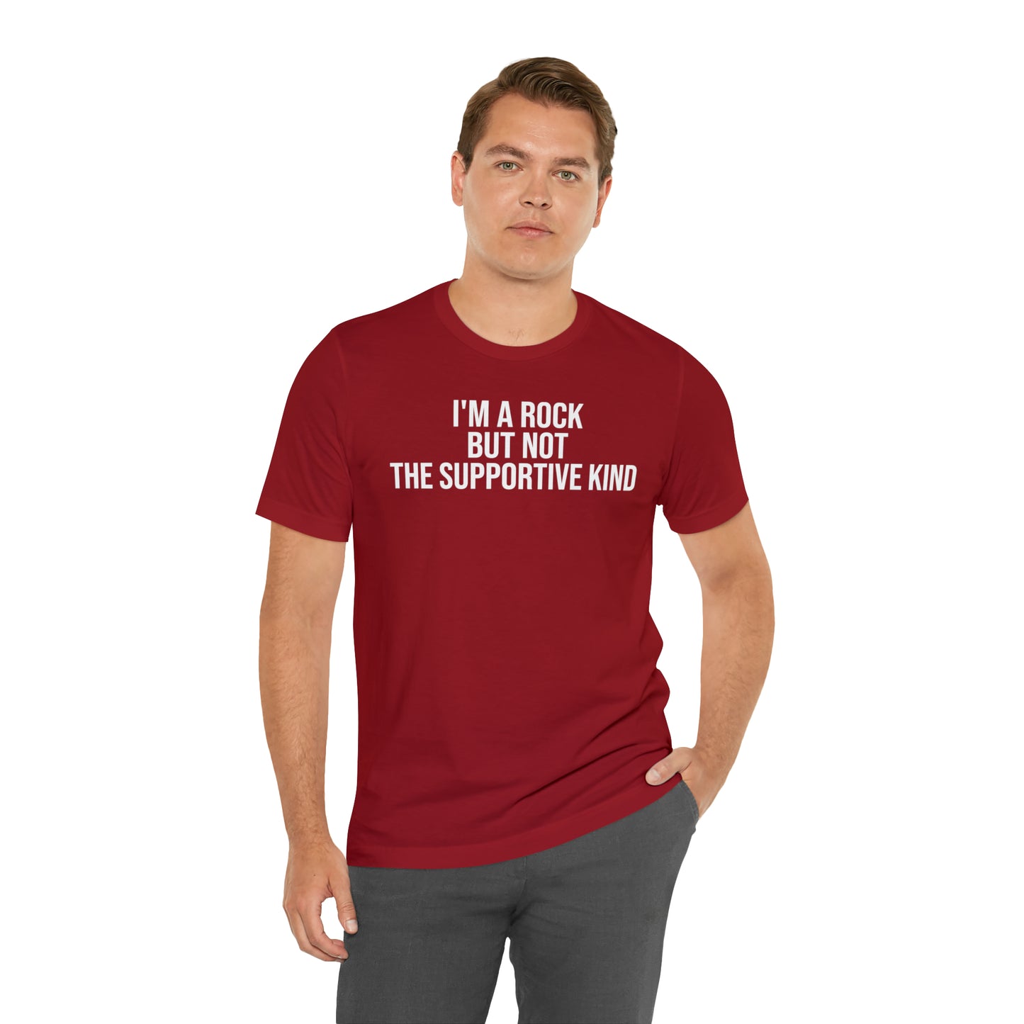 I'm A Rock but Not the Supportive Kind Shirt - T-Shirt - Cool Father’s Day Shirt - Funny Dad Shirt - Father Figure Shirt - Entrepreneur - Parenting - Mom - Mothers