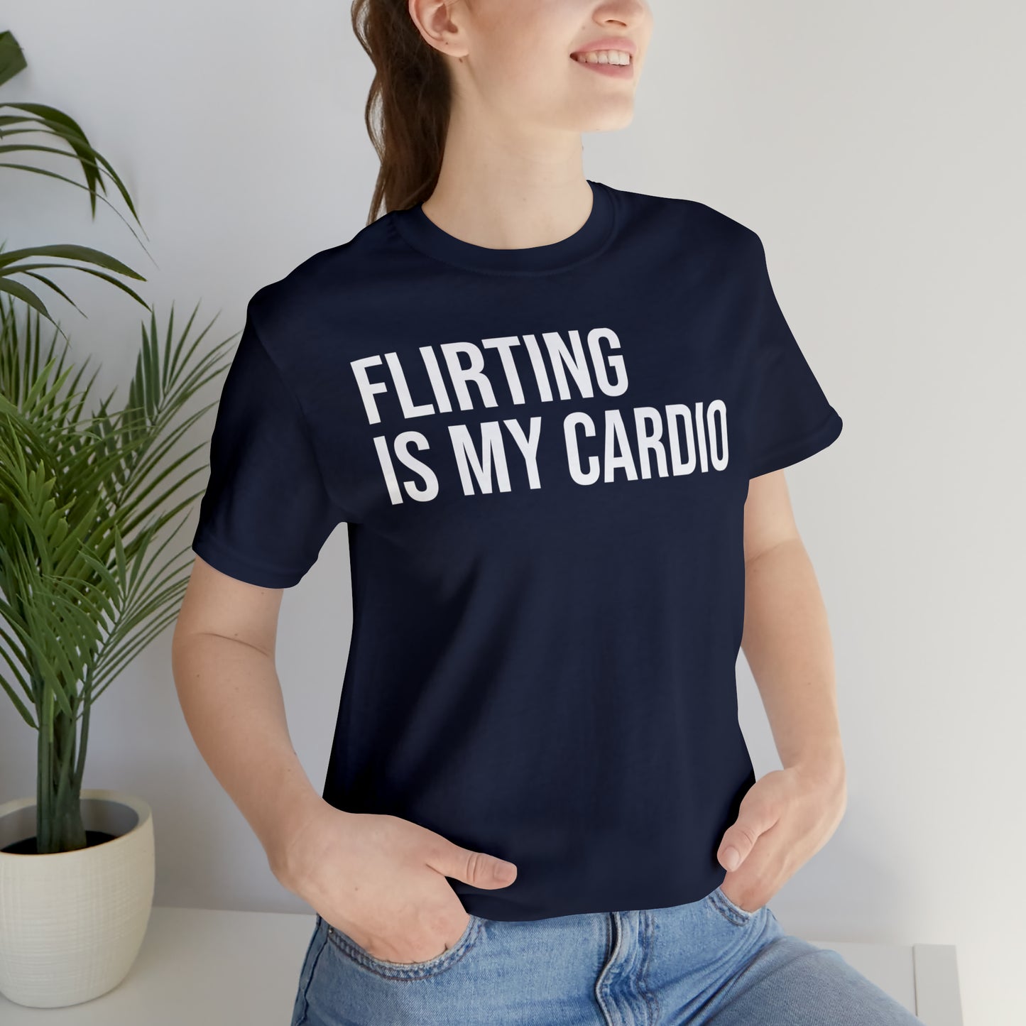 Flirting is My Cardio Shirt - T-Shirt - Cool Father’s Day Shirt - Funny Dad Shirt - Father Figure Shirt - Entrepreneur - Parenting - Mom - Mothers