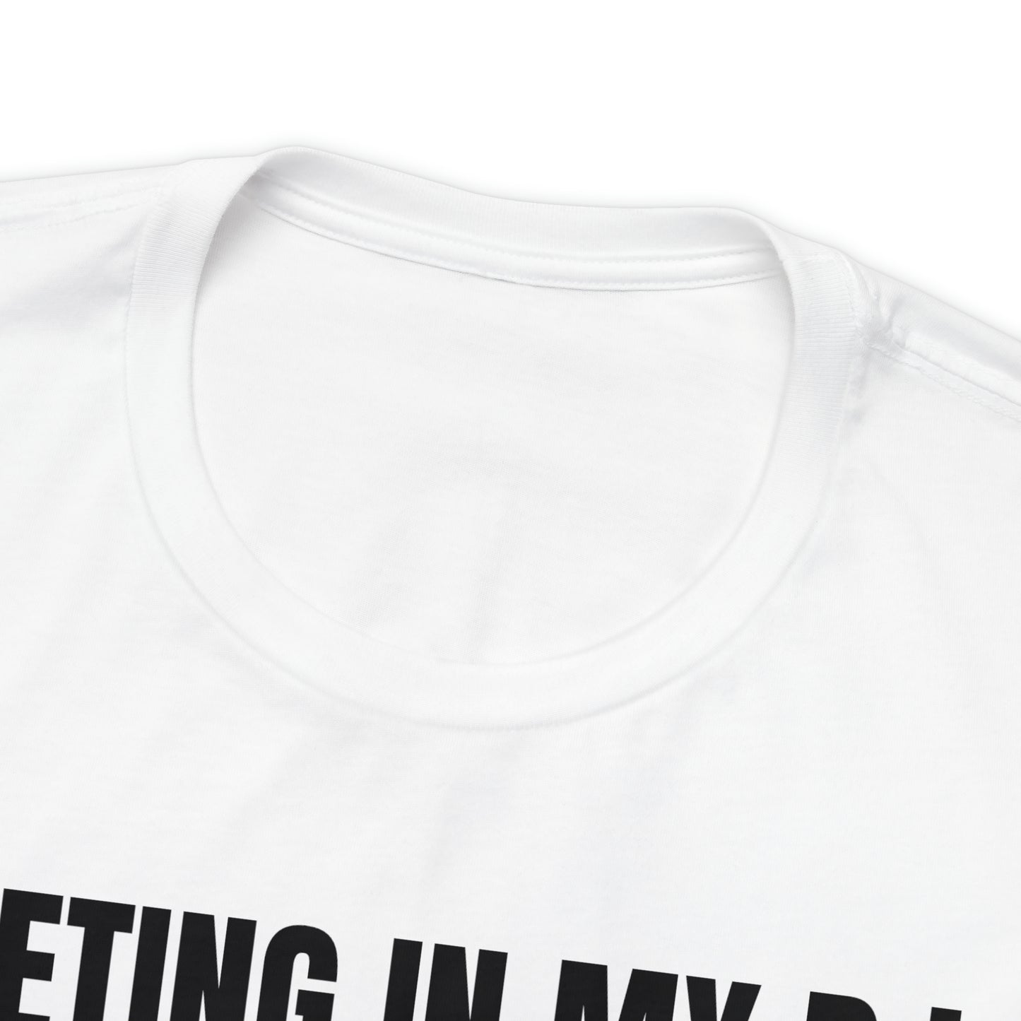 Meeting in my PJs Dad Shirt - T-Shirt - Cool Father’s Day Shirt - Funny Dad Shirt - Father Figure Shirt - Mom - Mothers - Entrepreneur