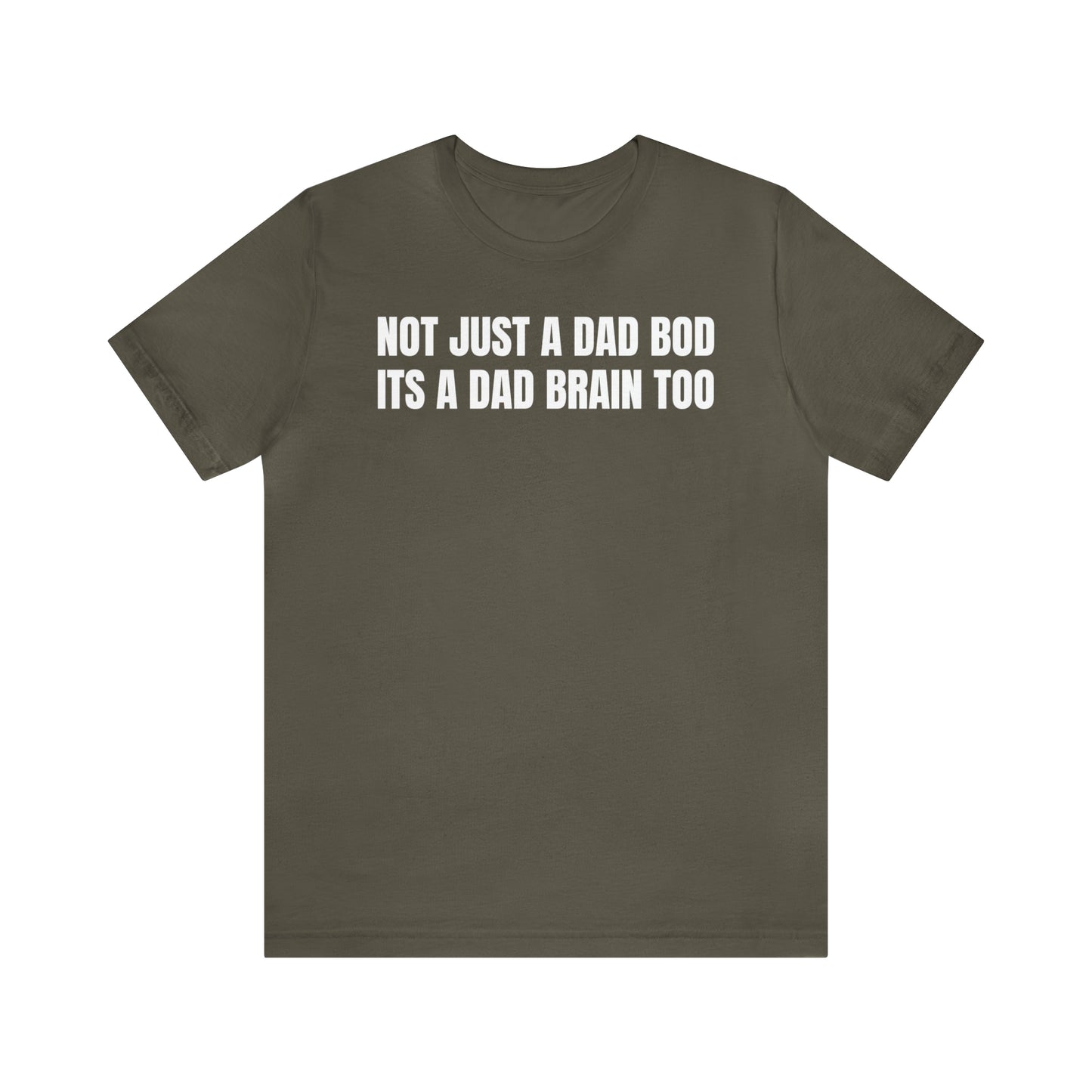 Not Just a Dad Bod Dad Shirt - T-Shirt - Cool Father’s Day Shirt - Funny Dad Shirt - Father Figure Shirt