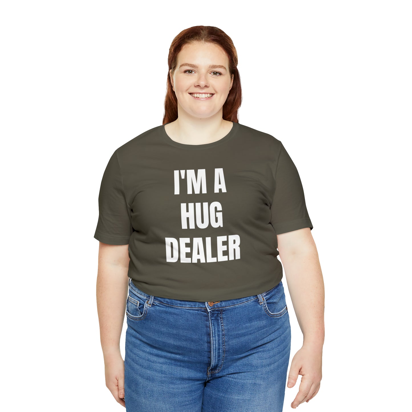 Im A Hug Dealer Shirt - T-Shirt - Cool Fathers Day Shirt - Funny Dad Shirt - Father Figure Shirt - Love Language - Parenting - Mom - Mothers