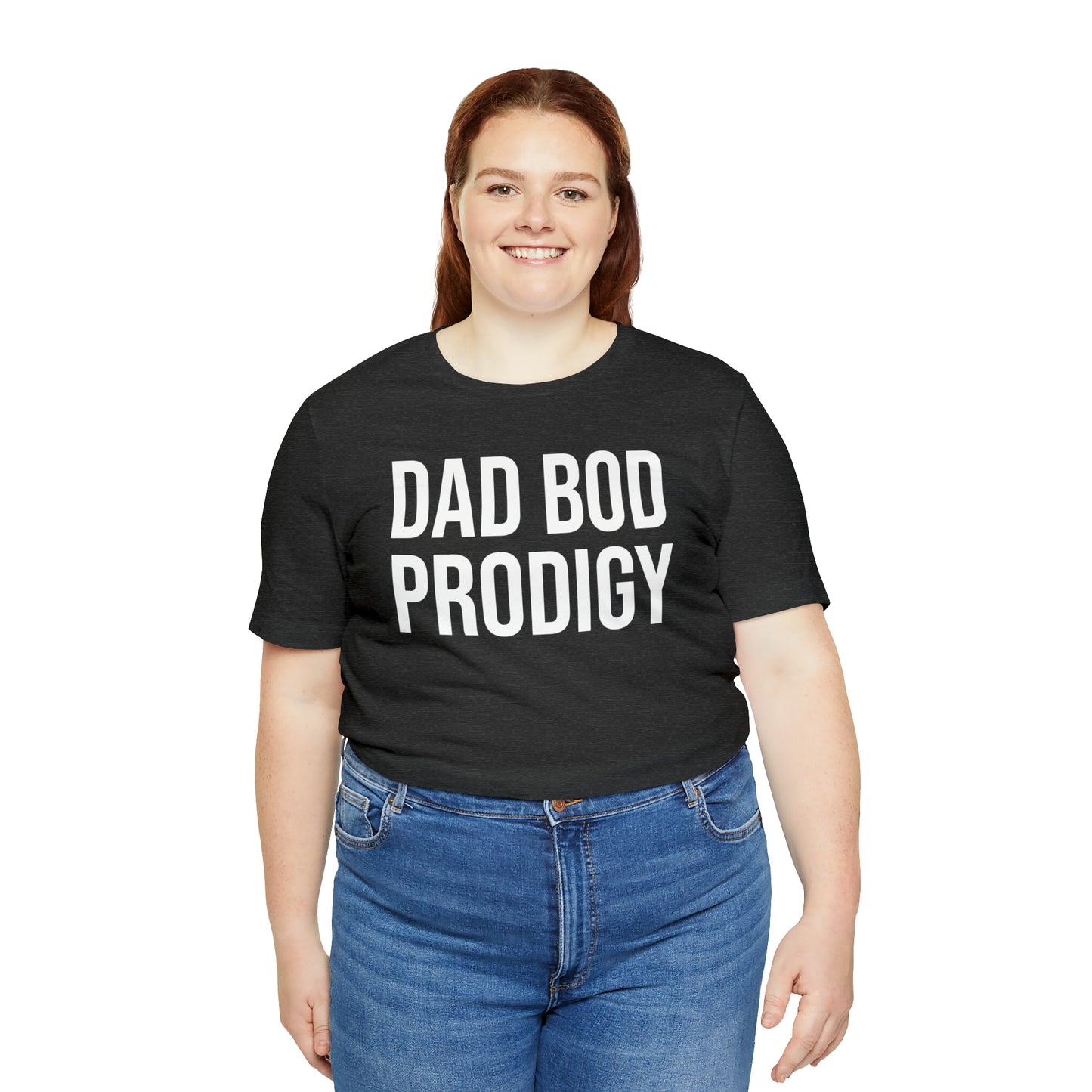 Dad Bod Prodigy Dad Shirt - T-Shirt - Cool Father’s Day Shirt - Funny Dad Shirt - Father Figure Shirt