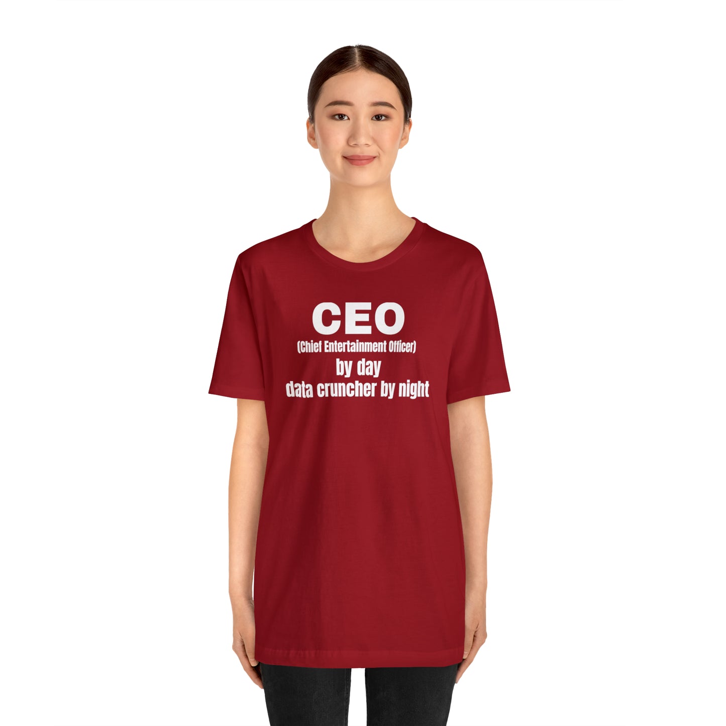 CEO by Day Data Cruncher by Night Dad Shirt - T-Shirt - Cool Father’s Day Shirt - Funny Dad Shirt - Father Figure Shirt - Mom - Mothers - Entrepreneur