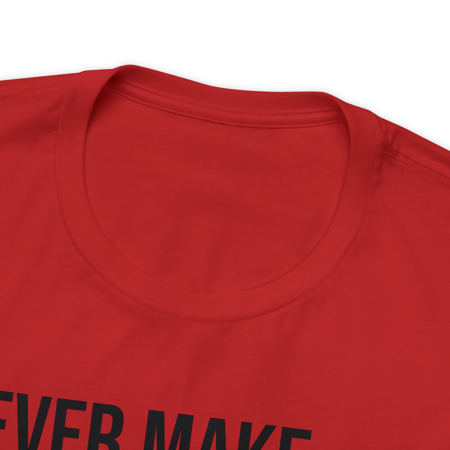 I Never Make Mistakes Shirt - T-Shirt - Cool Father’s Day Shirt - Funny Dad Shirt - Father Figure Shirt - Entrepreneur - Parenting - Moms - Mother