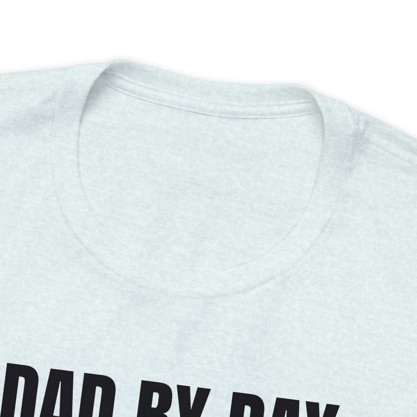 Dad by Day Rocker by Night - T-Shirt - Cool Father’s Day Shirt - Funny Dad Shirt - Father Figure Shirt - Parenting - Entrepreneur