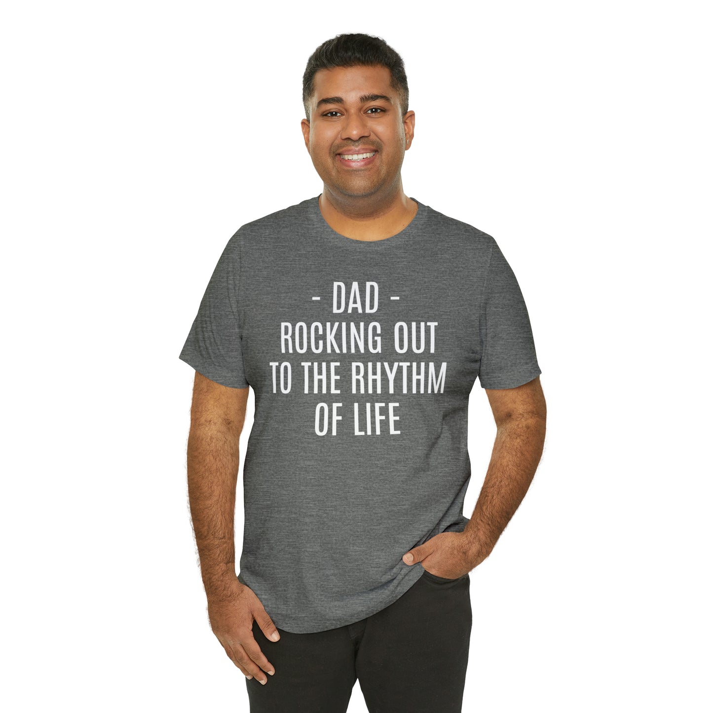 Dad Rocking Out to the Rhythm Shirt - T-Shirt - Cool Father’s Day Shirt - Funny Dad Shirt - Father Figure Shirt - Entrepreneur - Parenting