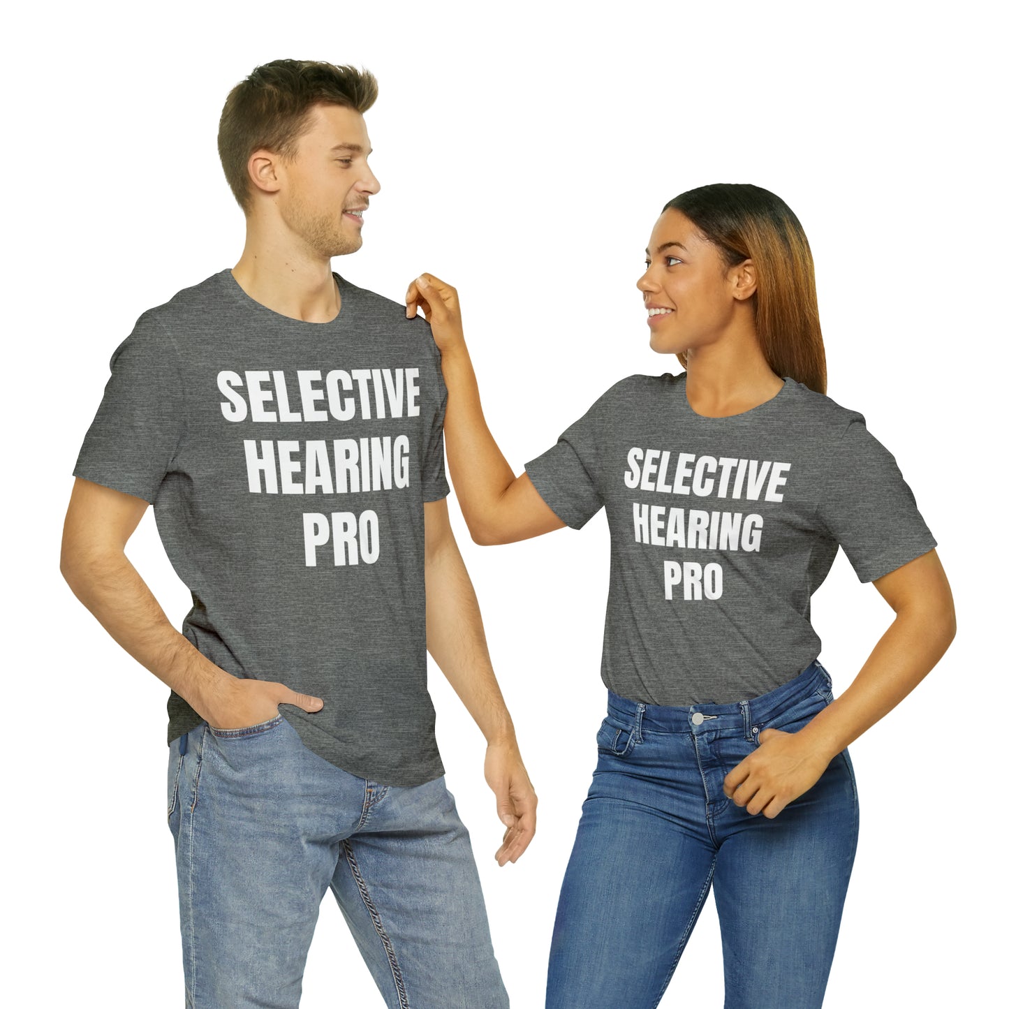 Selective Hearing Pro Shirt - T-Shirt - Cool Father’s Day Shirt - Funny Dad Shirt - Father Figure Shirt - Entrepreneur - Parenting