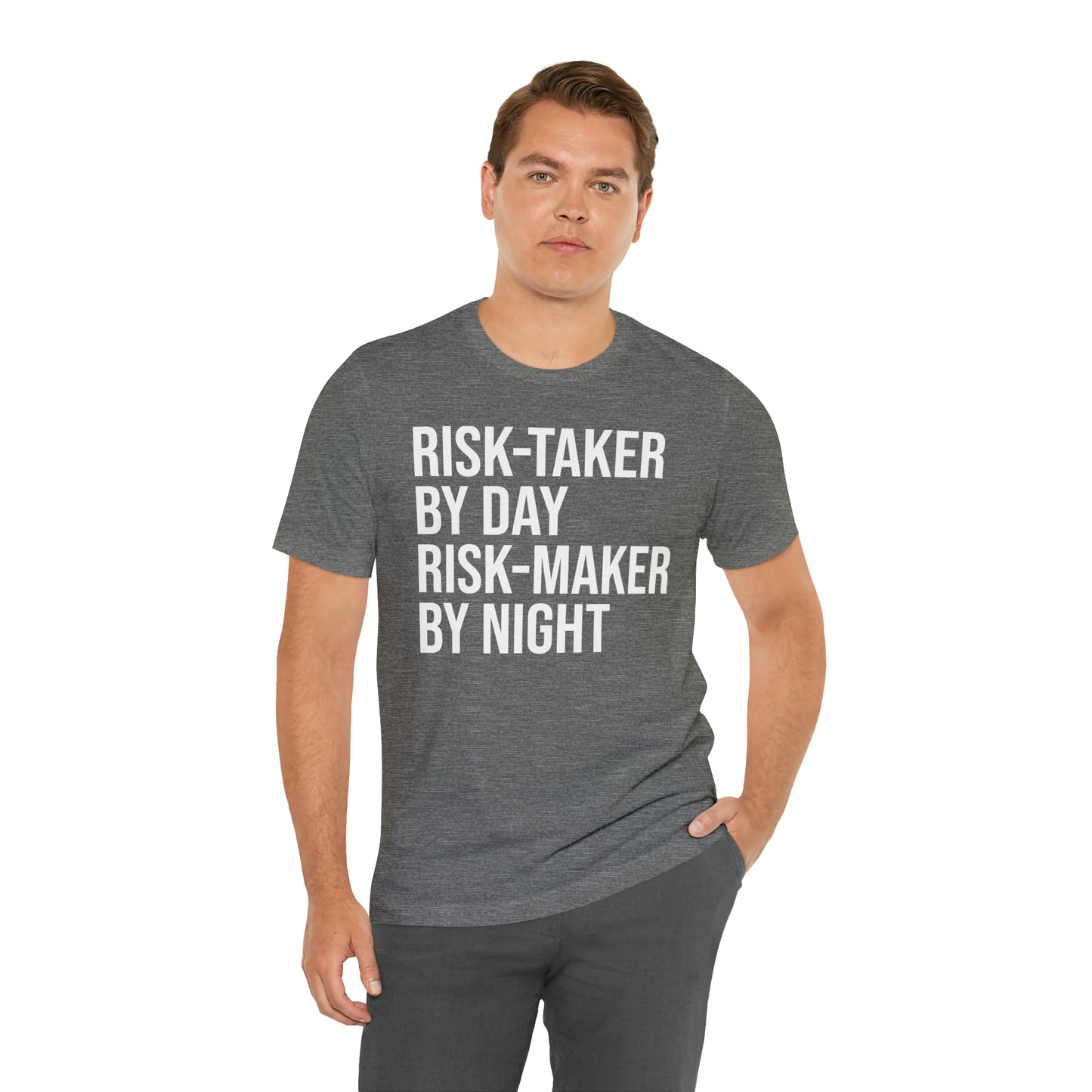 Risk Taker by Day Risk Maker by Night Shirt - T-Shirt - Cool Father’s Day Shirt - Funny Dad Shirt - Father Figure Shirt - Entrepreneur - Parenting - Mom - Mothers