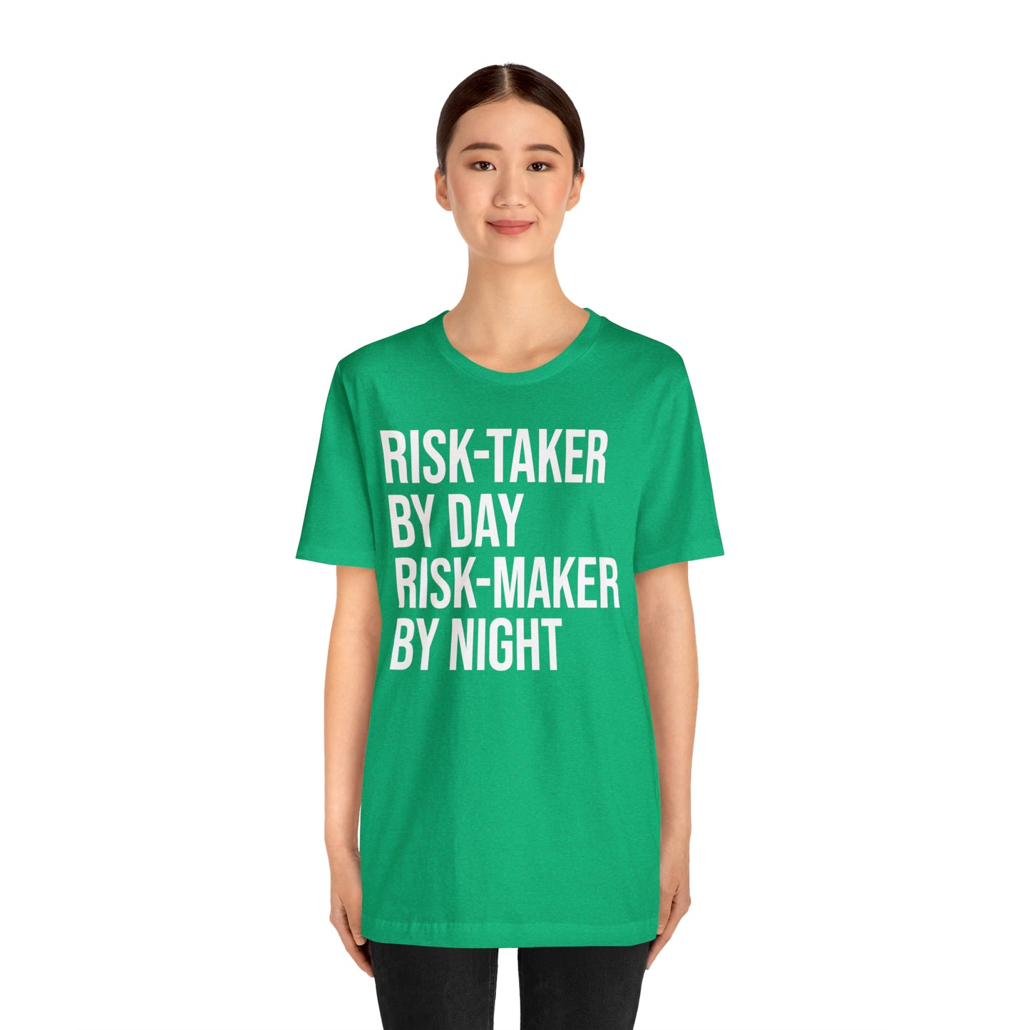 Risk Taker by Day Risk Maker by Night Shirt - T-Shirt - Cool Father’s Day Shirt - Funny Dad Shirt - Father Figure Shirt - Entrepreneur - Parenting - Mom - Mothers