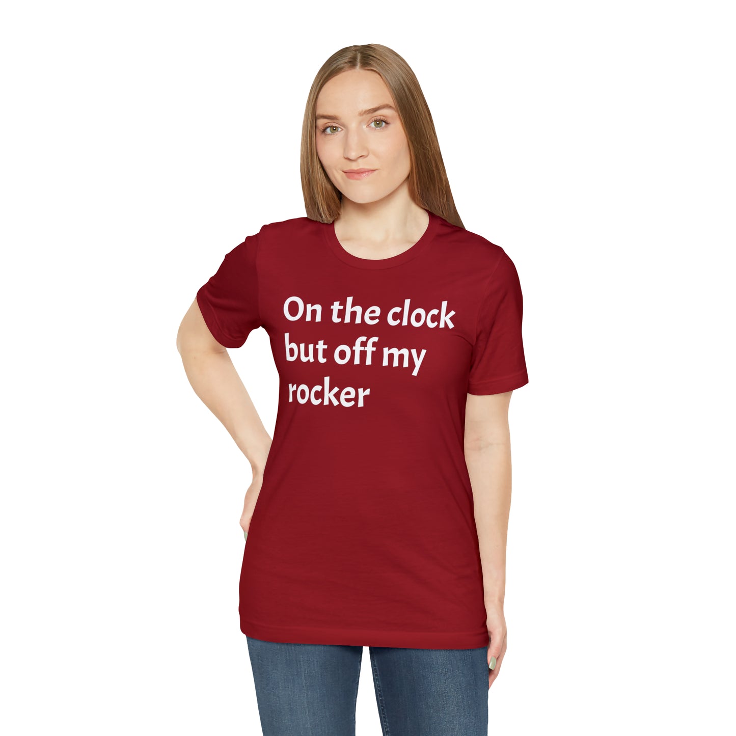 On the Clock Off My Rocker Funny Shirt - T-Shirt - Cool Father’s Day Shirt - Funny Dad Shirt - Mother's Shirt - Mom Shirt