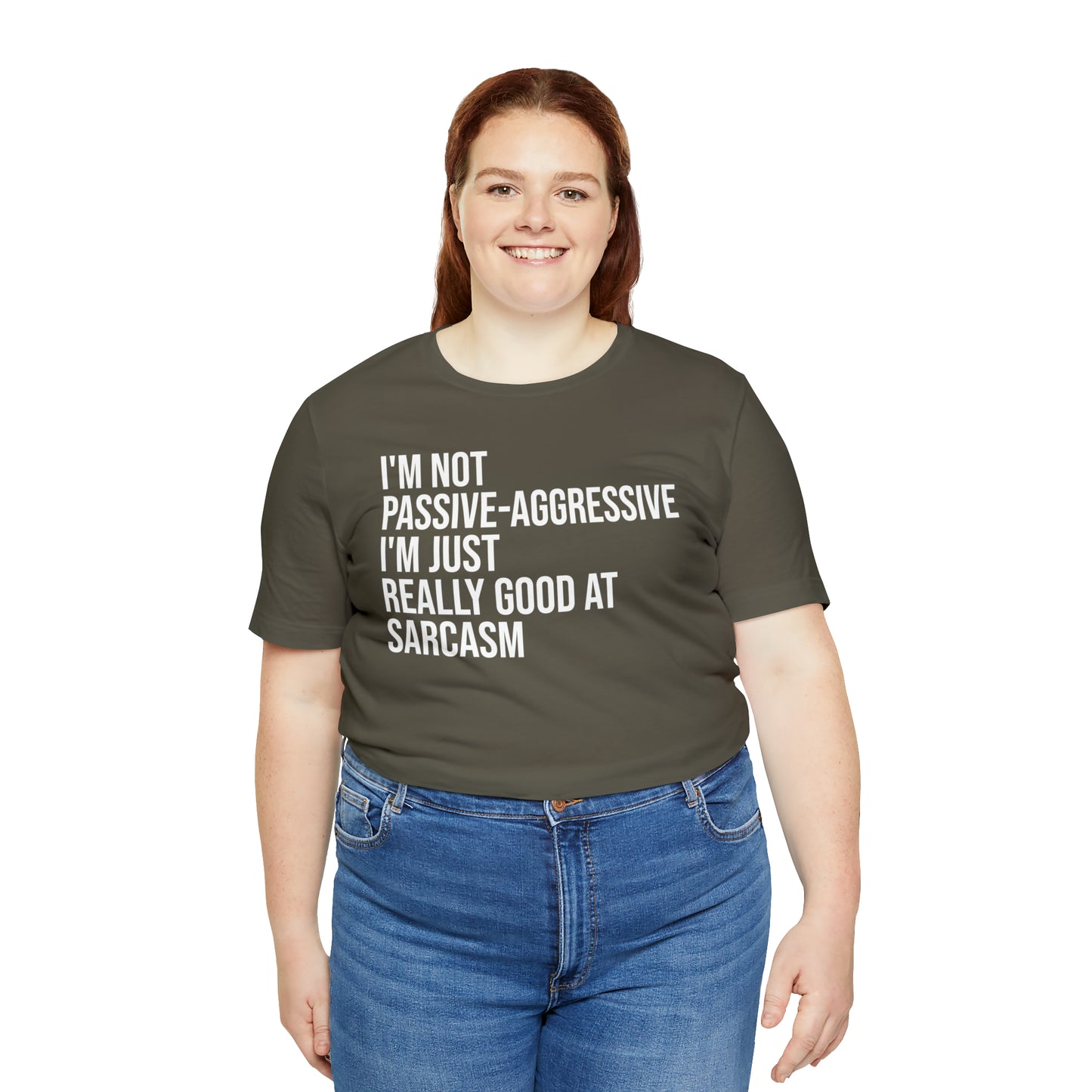 I'm Not Passive Aggressive Shirt - T-Shirt - Cool Father’s Day Shirt - Funny Dad Shirt - Father Figure Shirt - Entrepreneur - Parenting