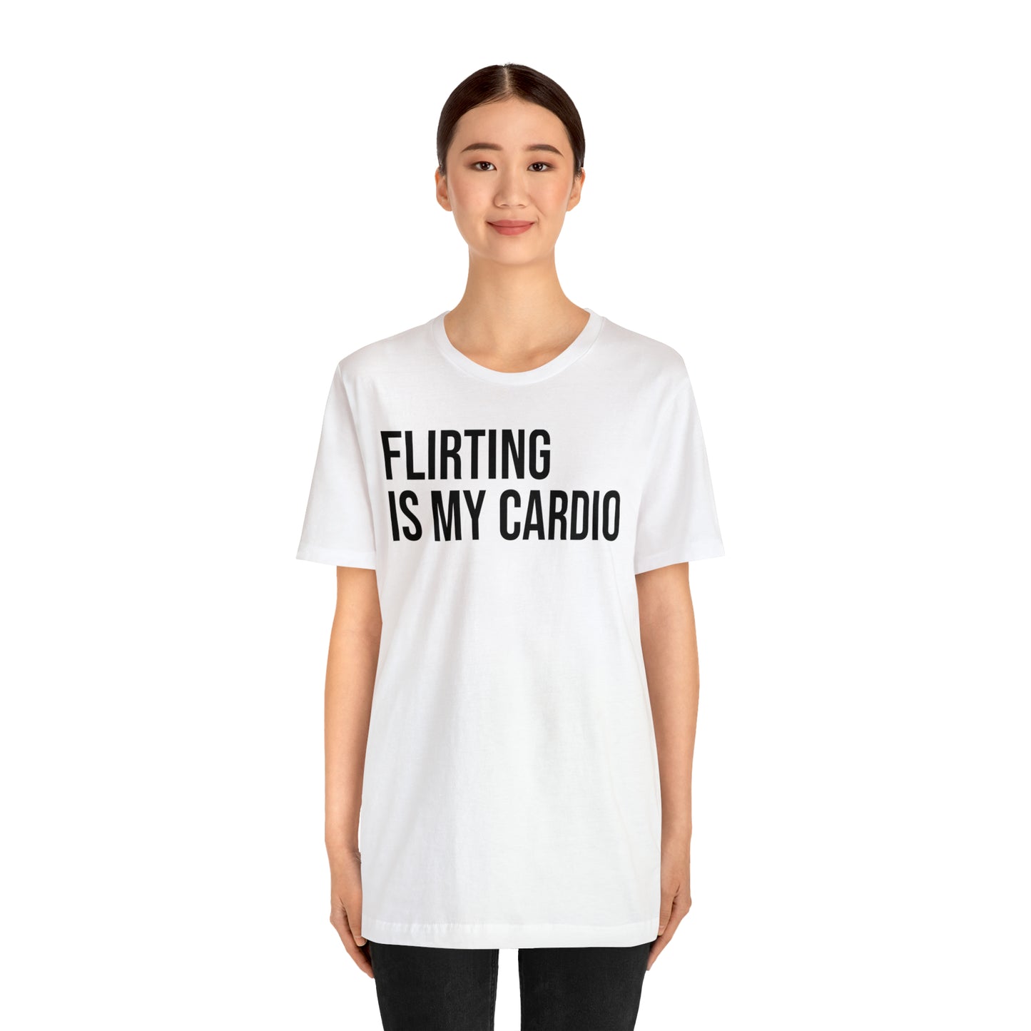 Flirting is My Cardio Shirt - T-Shirt - Cool Father’s Day Shirt - Funny Dad Shirt - Father Figure Shirt - Entrepreneur - Parenting - Mom - Mothers