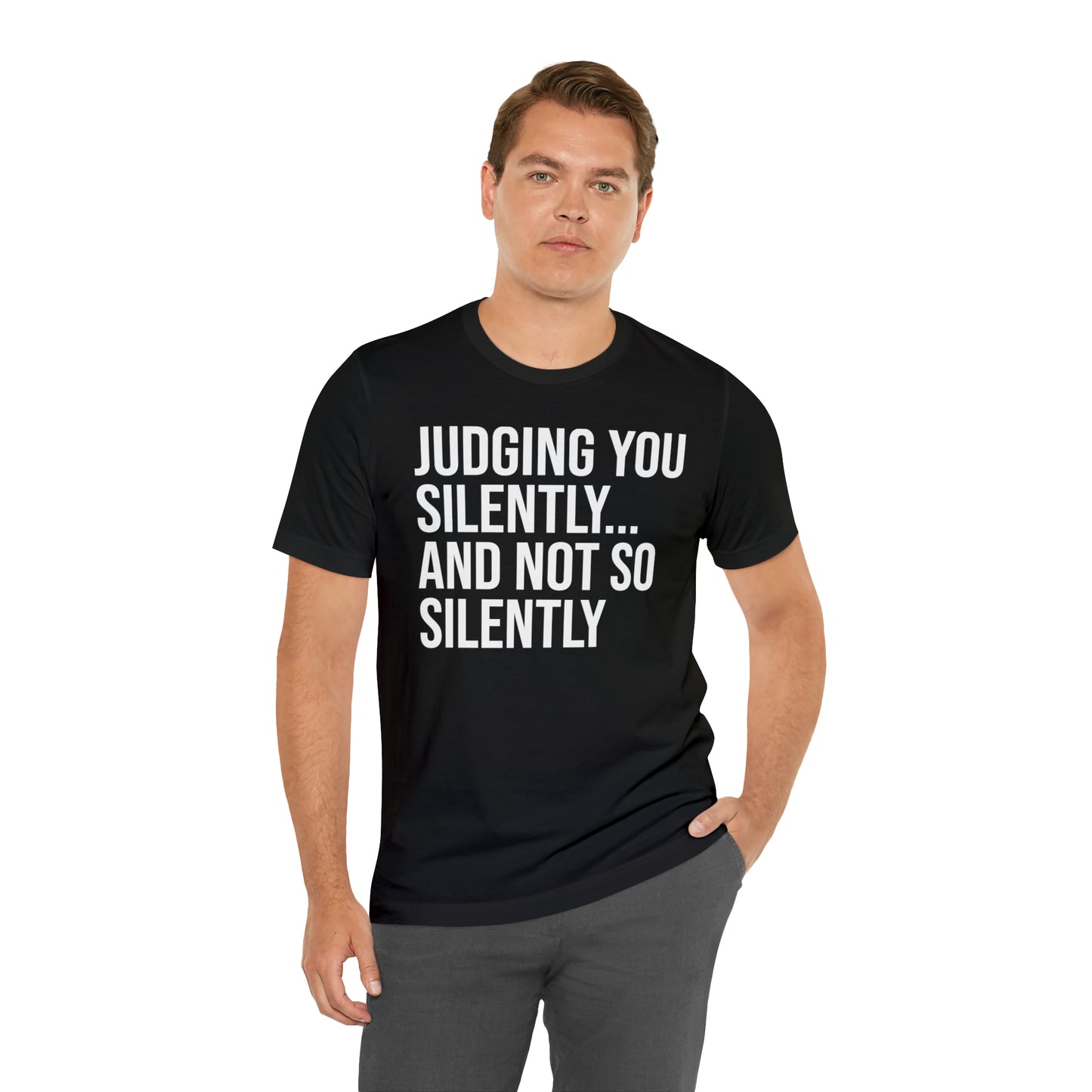 Judging You Silently Shirt - T-Shirt - Cool Father’s Day Shirt - Funny Dad Shirt - Father Figure Shirt - Entrepreneur - Parenting