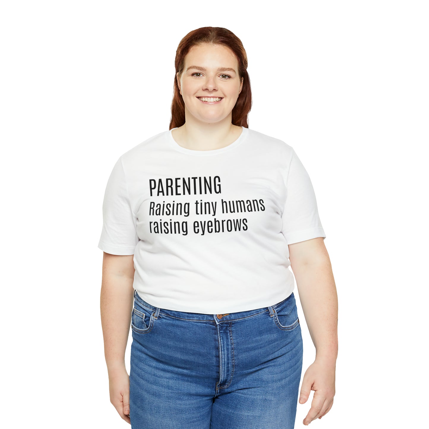 Raising Tiny Humans Raising Eyebrows Shirt - T-Shirt - Cool Father’s Day Shirt - Funny Dad Shirt - Father Figure Shirt - Entrepreneur - Moms - Mothers - Parenting