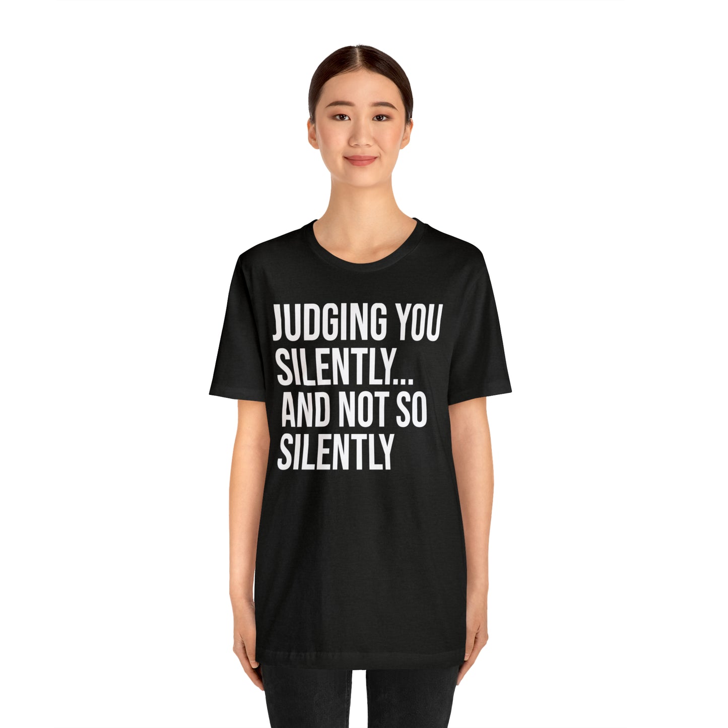 Judging You Silently Shirt - T-Shirt - Cool Father’s Day Shirt - Funny Dad Shirt - Father Figure Shirt - Entrepreneur - Parenting