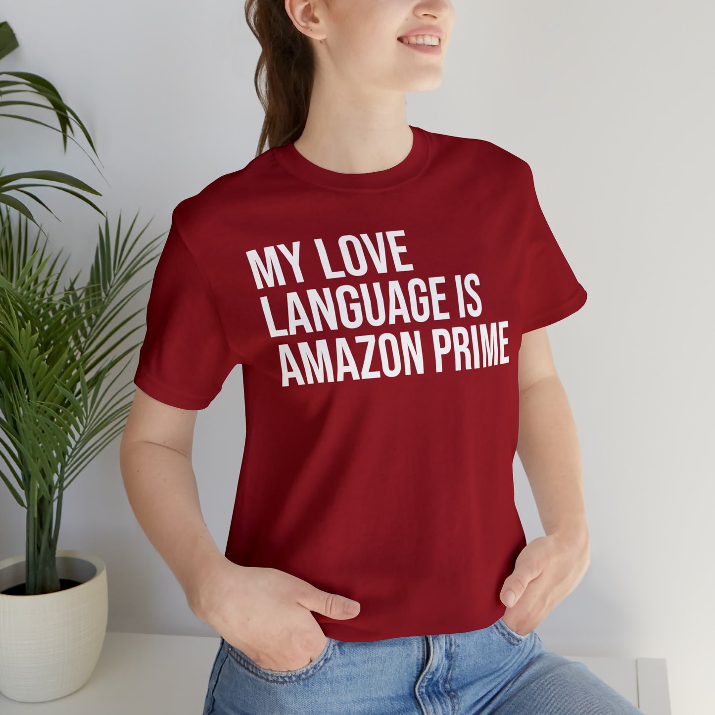 My Love Language is Amazon Prime Shirt - T-Shirt - Funny Dad Shirt - Love Language - Parenting - Mom - Mothers