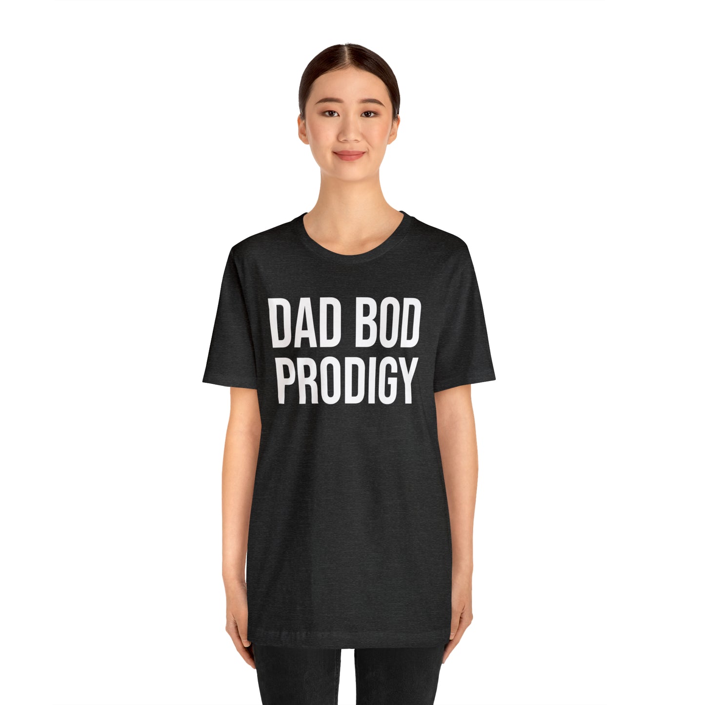 Dad Bod Prodigy Dad Shirt - T-Shirt - Cool Father’s Day Shirt - Funny Dad Shirt - Father Figure Shirt