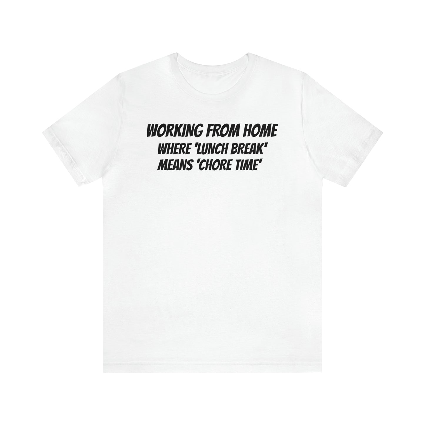 Working from Home Dad Shirt - T-Shirt - Cool Father’s Day Shirt - Funny Dad Shirt - Father Figure Shirt - Mom - Mothers - Entrepreneur