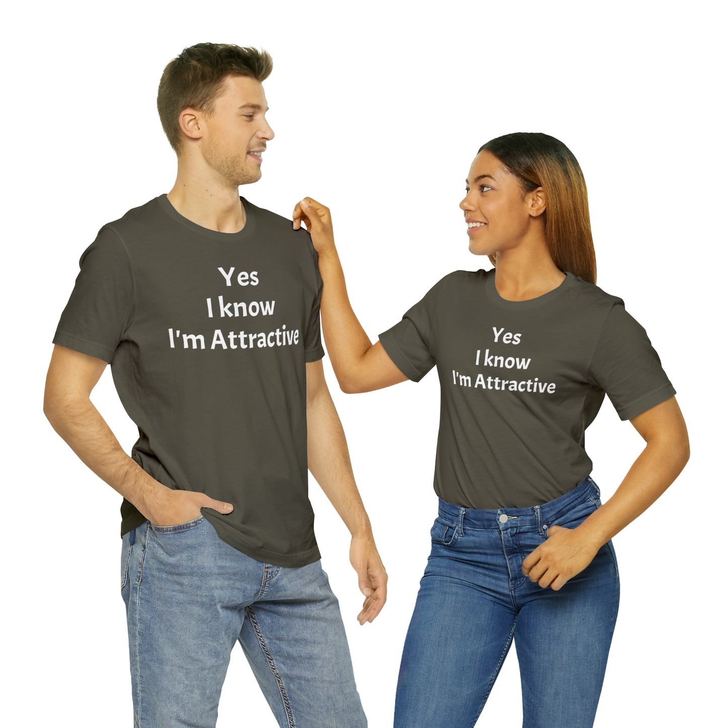 Yes I'm Attractive Dad Shirt - T-Shirt - Cool Father’s Day Shirt - Funny Dad Shirt - Father Figure Shirt