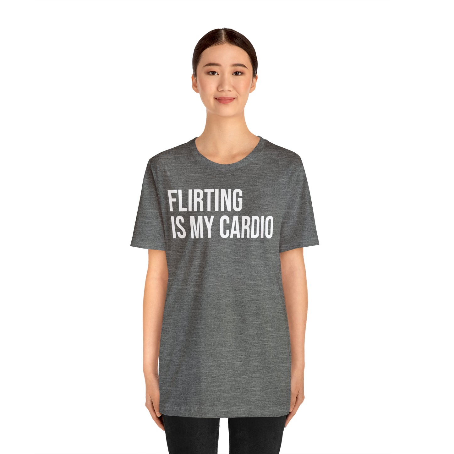 Flirting is My Cardio Shirt - T-Shirt - Cool Father’s Day Shirt - Funny Dad Shirt - Father Figure Shirt - Entrepreneur - Parenting - Mom - Mothers