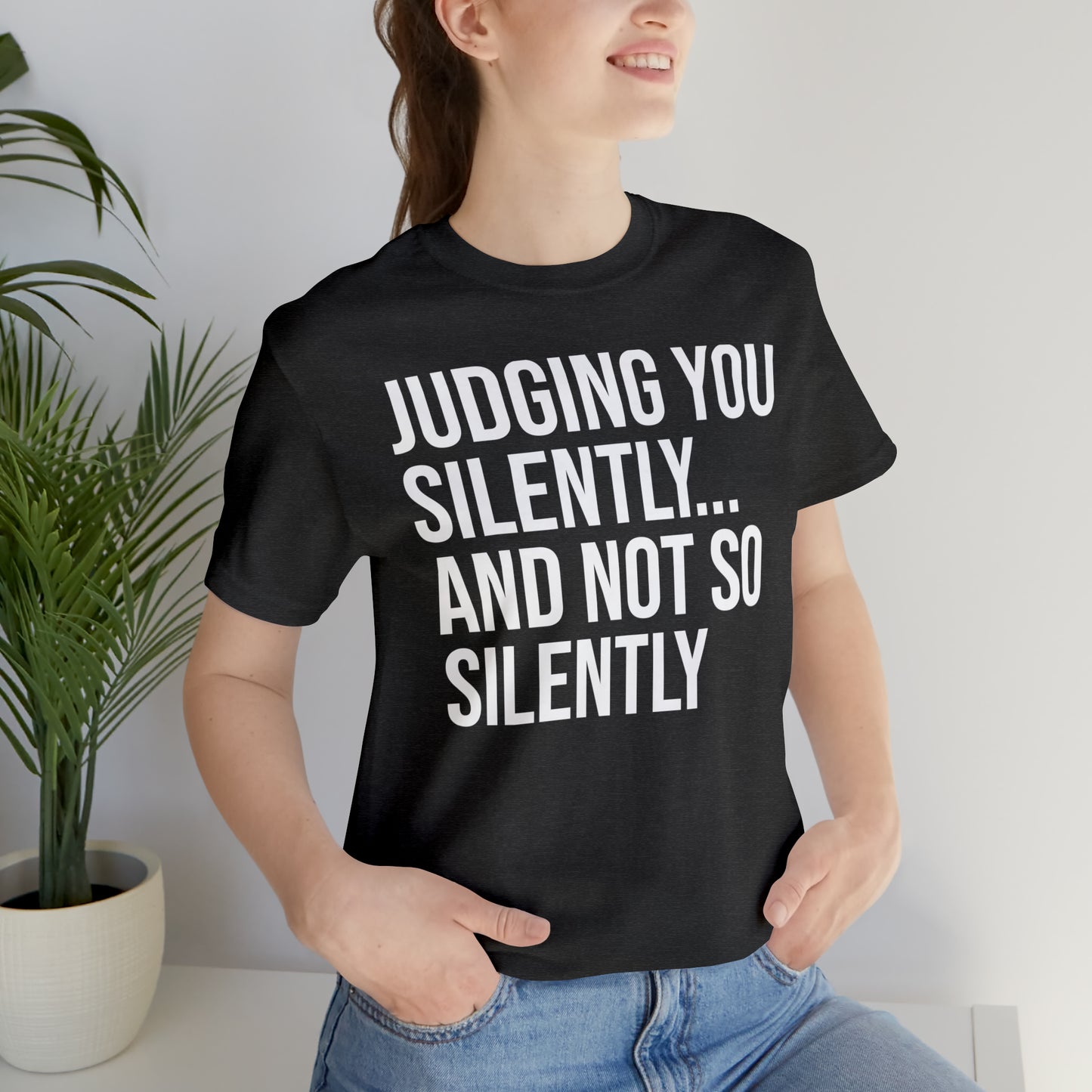 Judging You Silently Shirt - T-Shirt - Cool Father’s Day Shirt - Funny Dad Shirt - Father Figure Shirt - Entrepreneur - Parenting