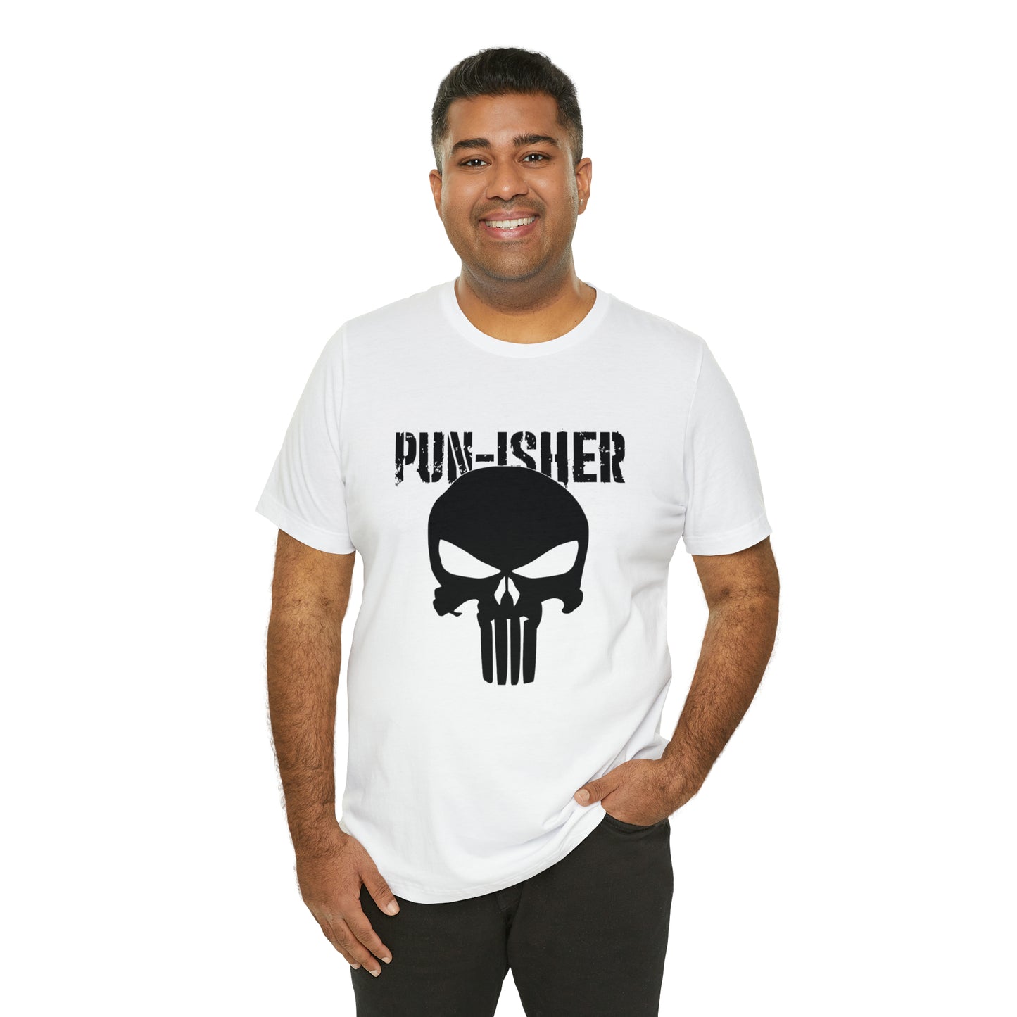 Pun-Isher Punisher Pun Dad Shirt - T-Shirt - Cool Father’s Day Shirt - Funny Dad Shirt - Father Figure Shirt