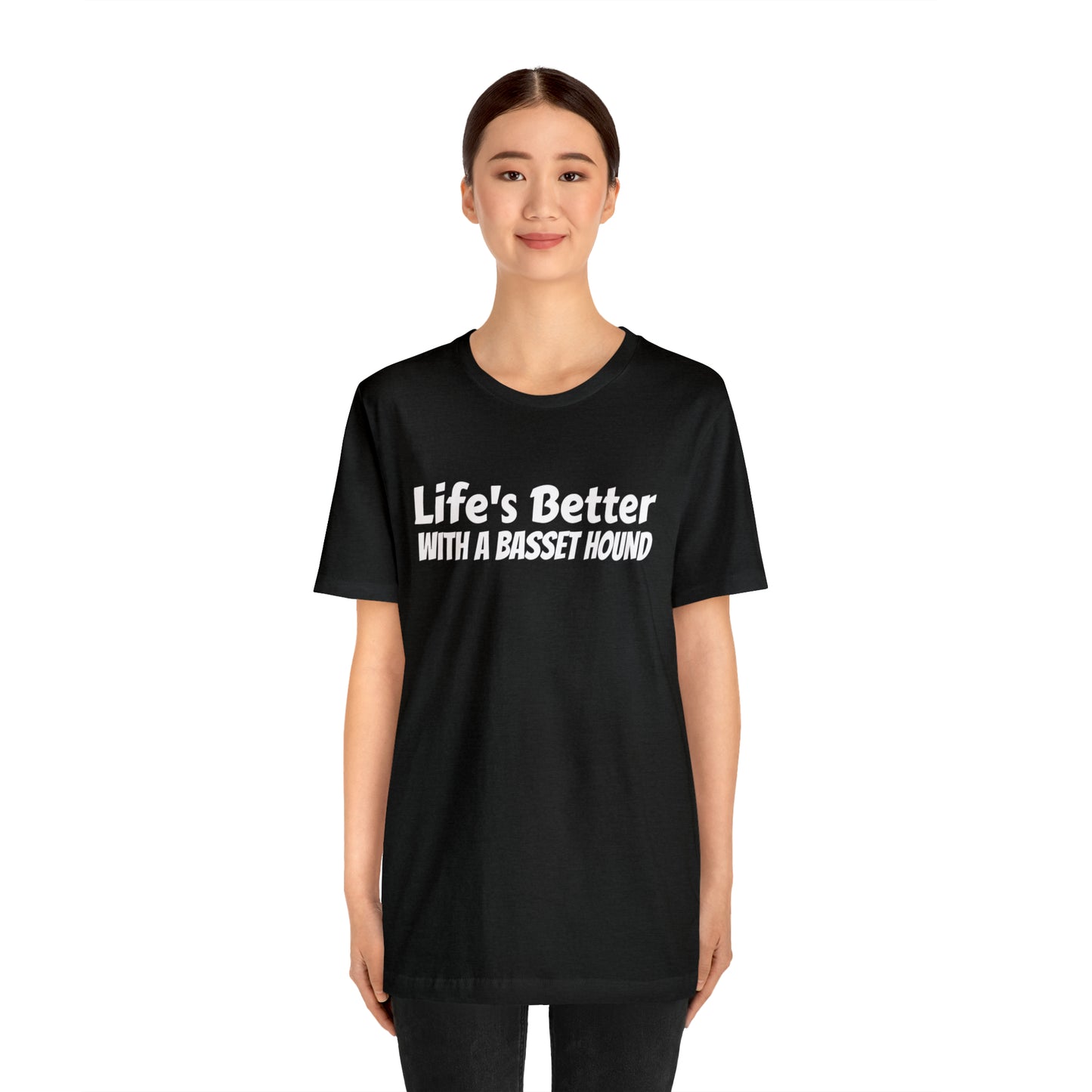 Life's Better with a Basset Dad Shirt - T-Shirt - Cool Father’s Day Shirt - Funny Dad Shirt - Father Figure Shirt