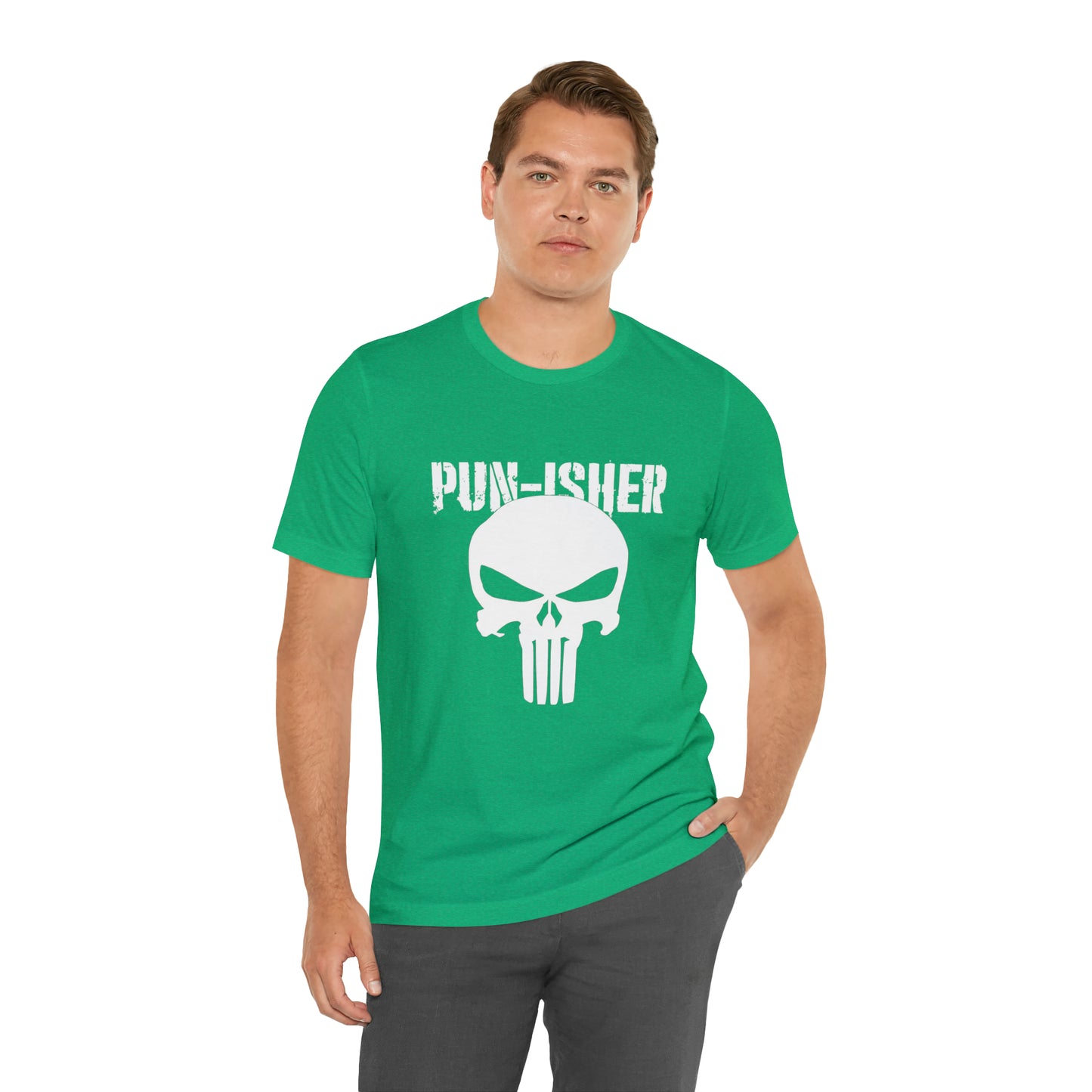 Pun-Isher Punisher Pun Dad Shirt - T-Shirt - Cool Father’s Day Shirt - Funny Dad Shirt - Father Figure Shirt