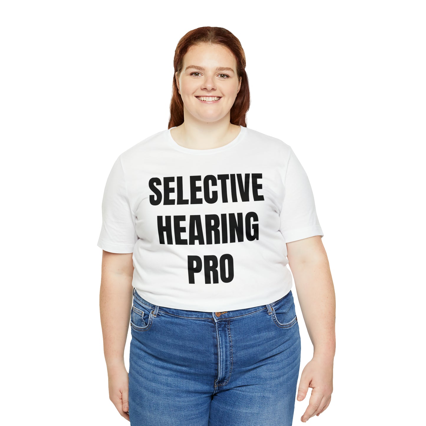 Selective Hearing Pro Shirt - T-Shirt - Cool Father’s Day Shirt - Funny Dad Shirt - Father Figure Shirt - Entrepreneur - Parenting